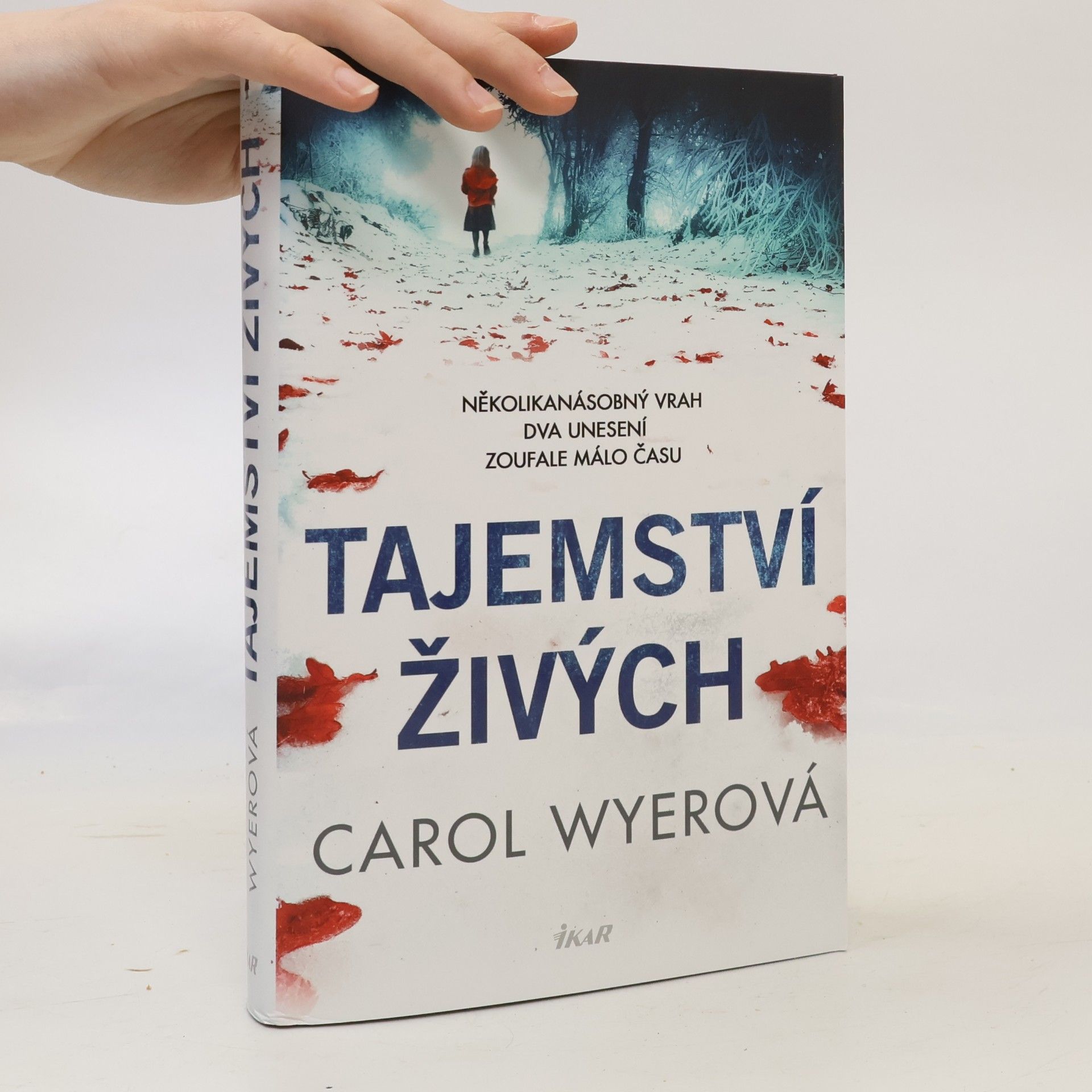 Carol Wyer Tajemství živých