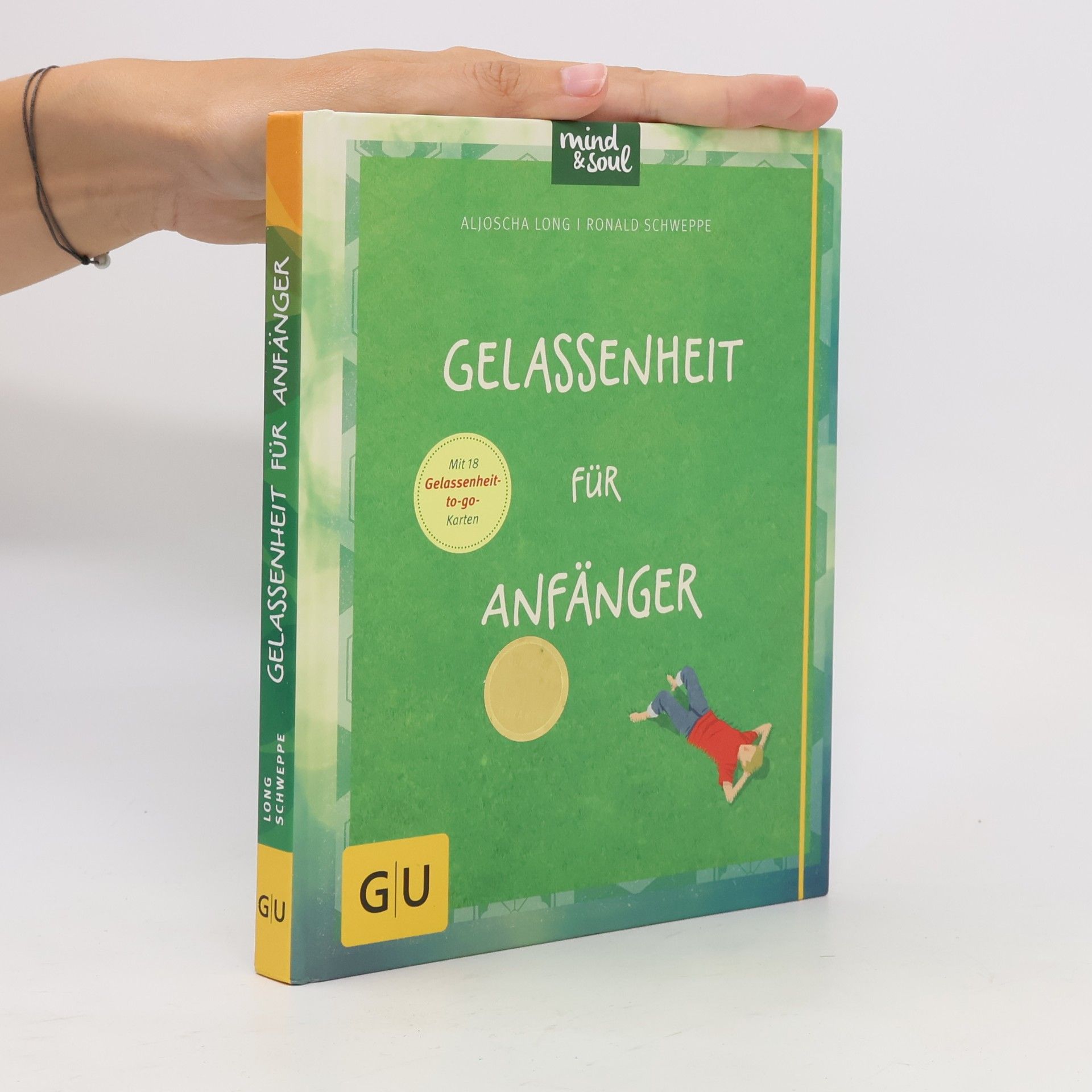 Ronald Pierre Schweppe Gelassenheit für Anfänger