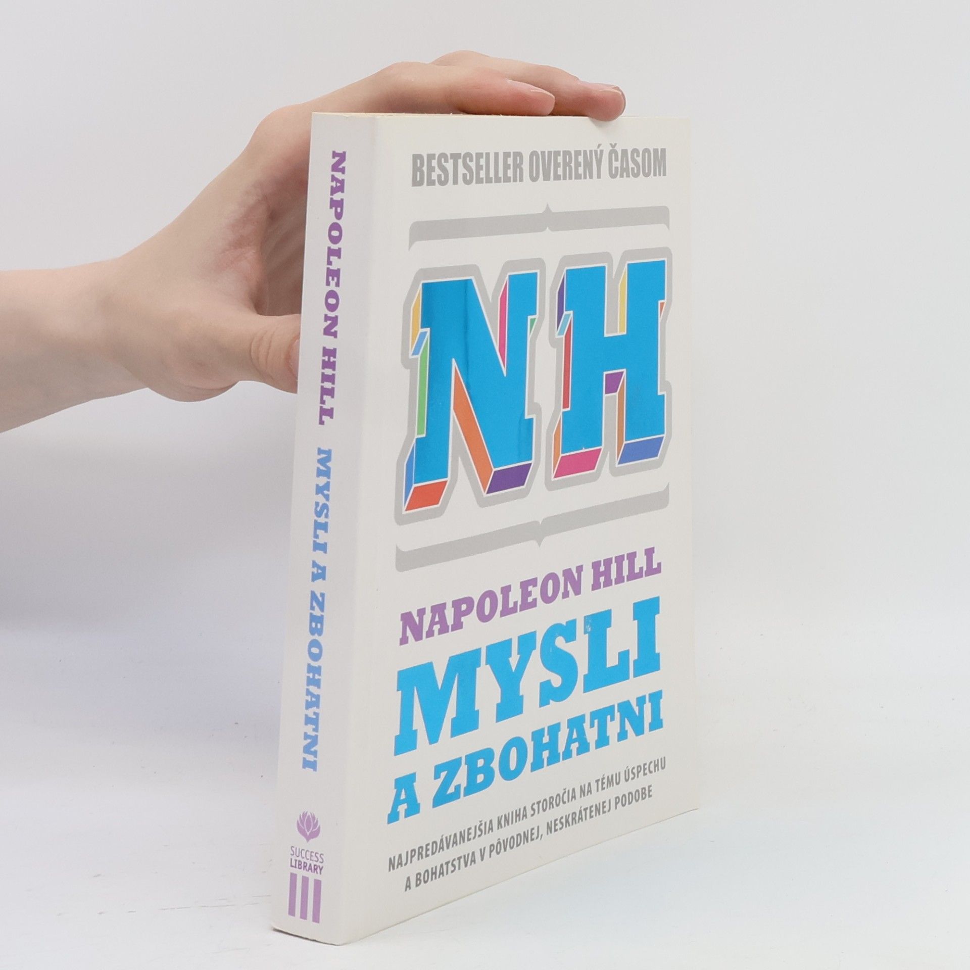 Napoleon Hill Mysli a zbohatni