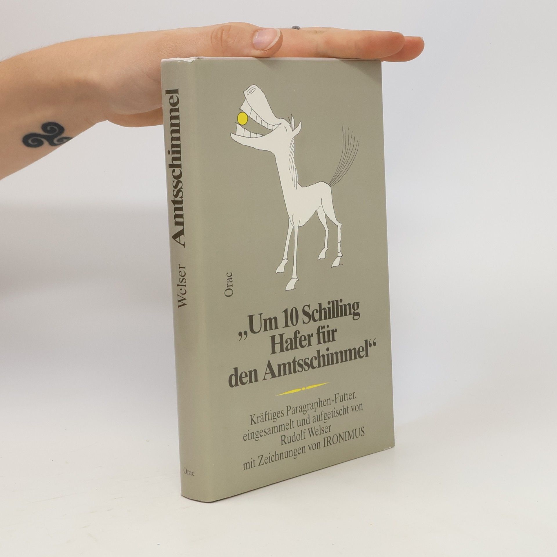 Various authors "Um 10 Schilling Hafer für den Amtsschimmel"