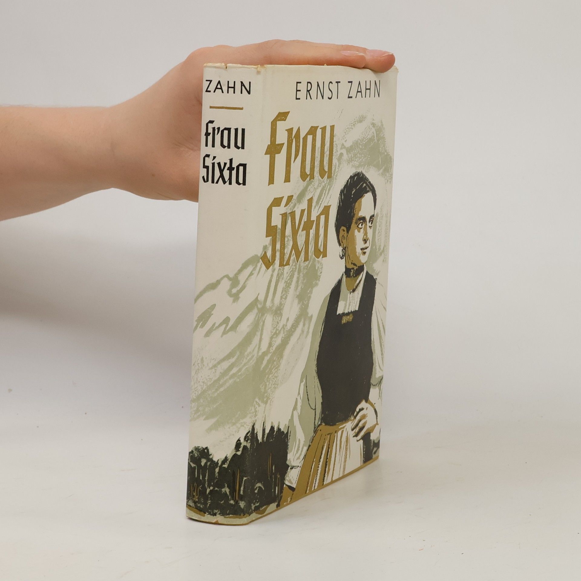 Ernst Zahn Frau Sixta