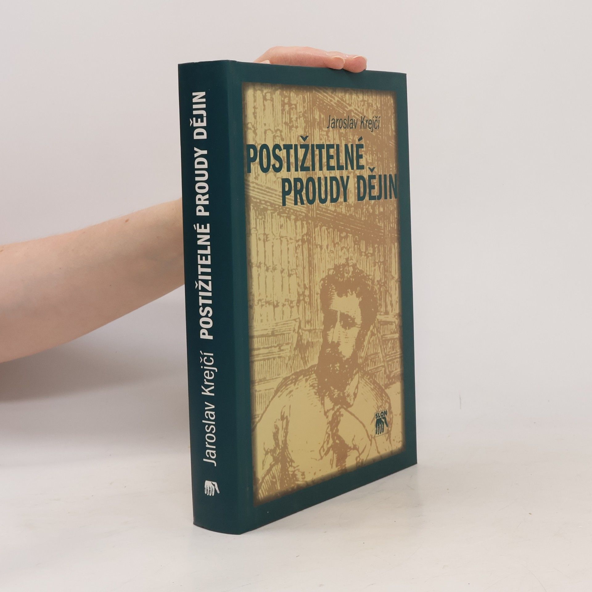 Jaroslav Krejčí Postižitelné proudy dějin: Civilizace a sociální formace, struktury a procesy, kultura a politika, revoluce a renesance, náboženství, národy a státy