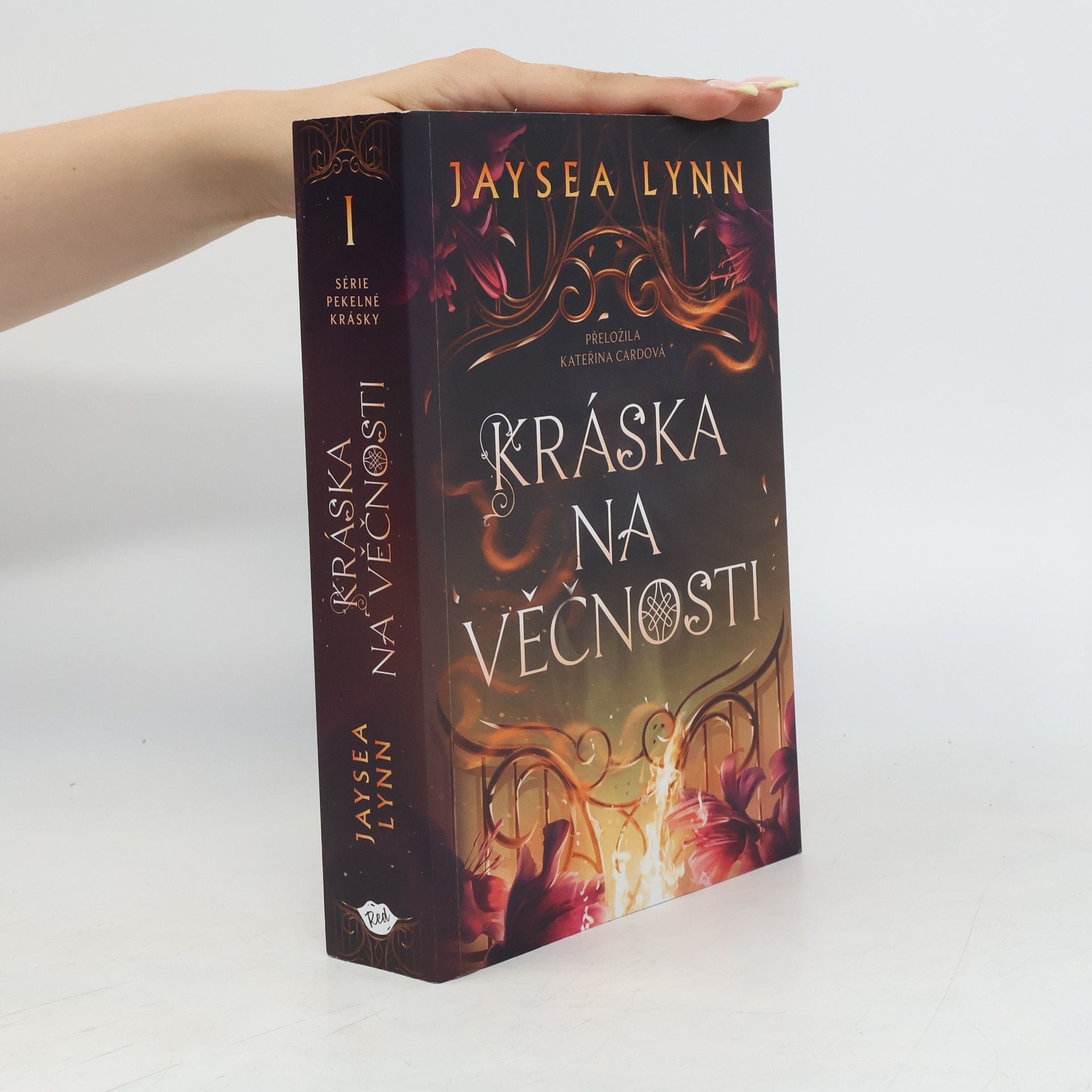 Jaysea Lynn Série Pekelné Krásky - 1: Kráska na věčnosti