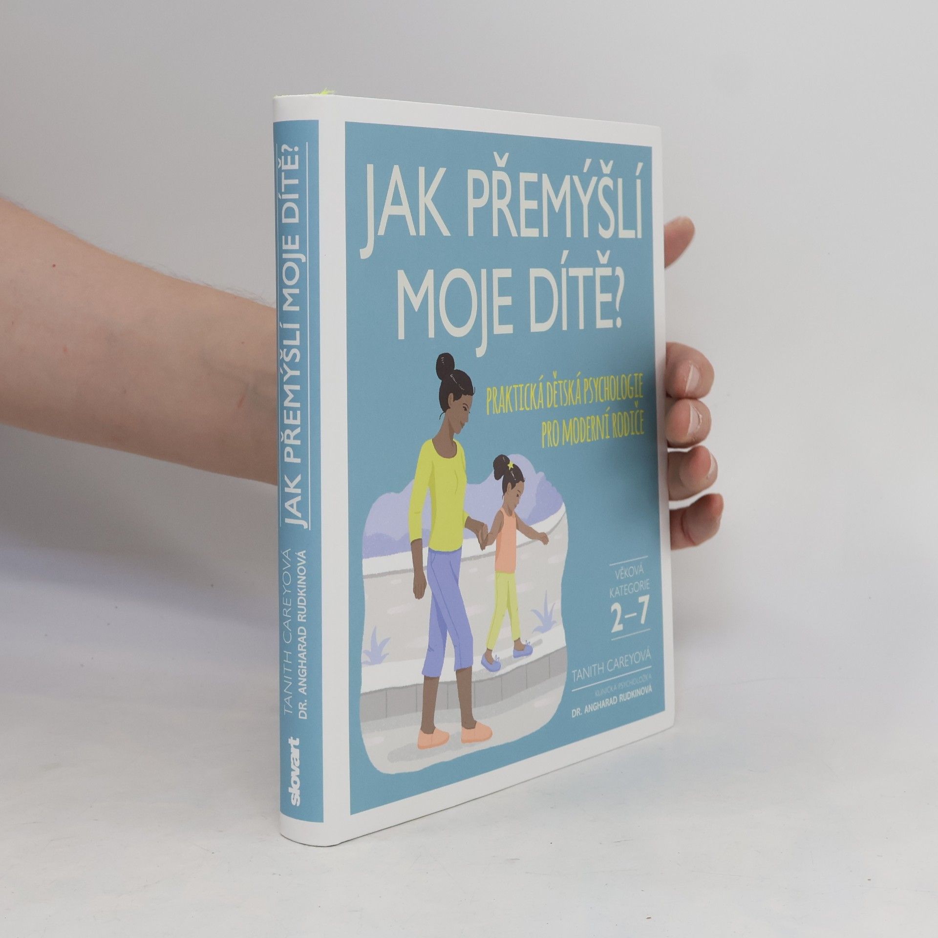 Tanith Carey Jak přemýšlí moje dítě?