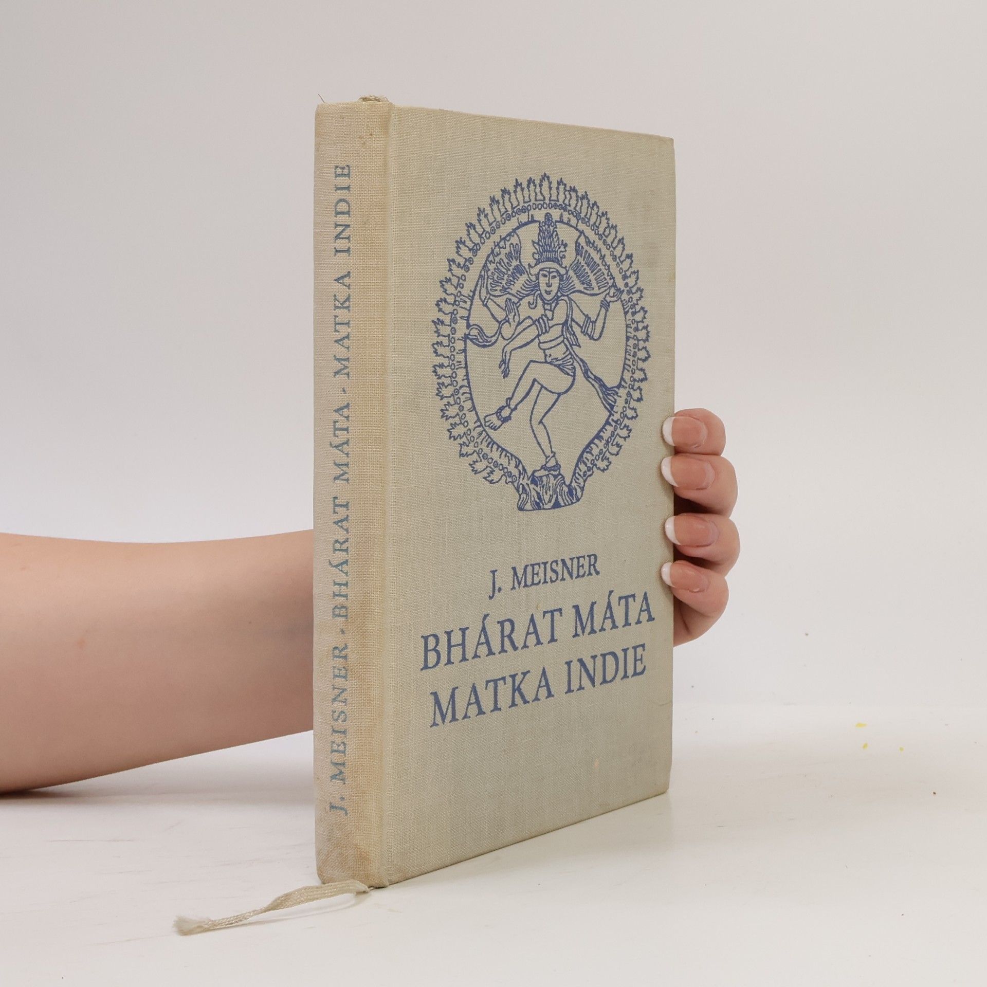Jiří Meisner Bhárat máta. Matka Indie