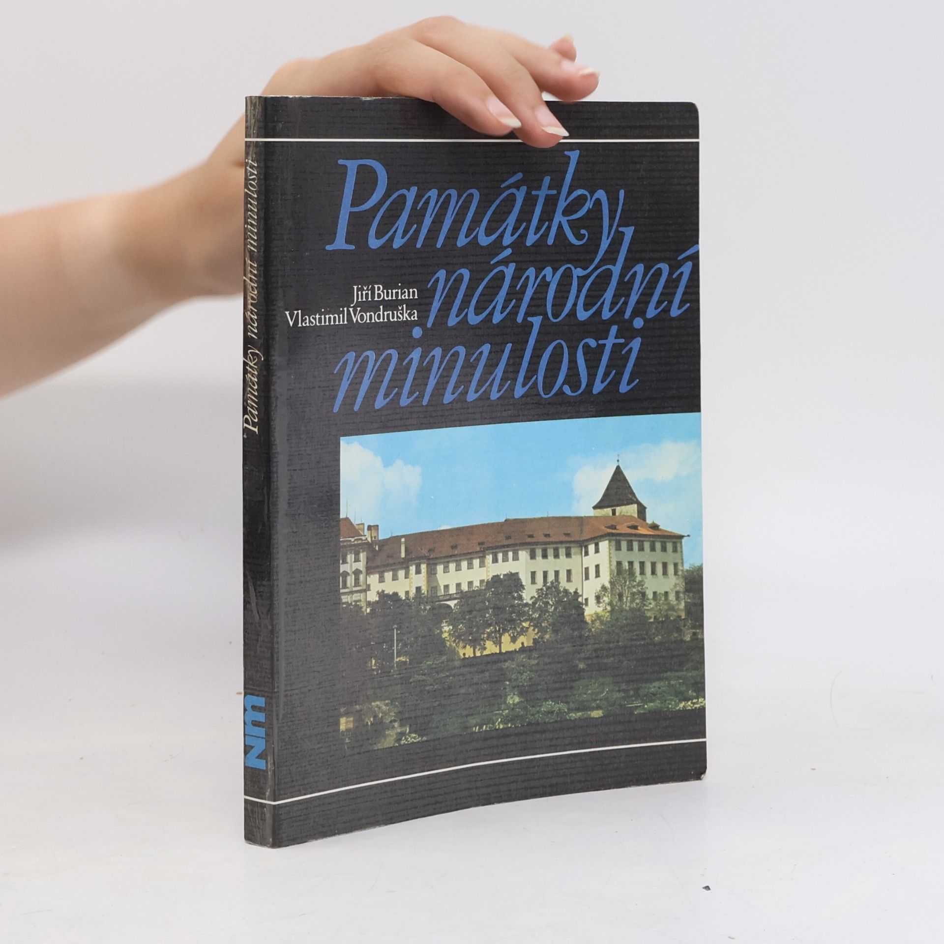 Vlastimil Vondruška Památky národní minulosti