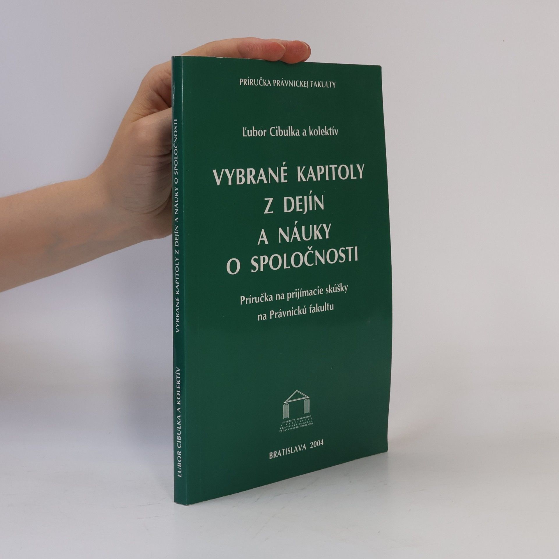 L'ubor Cibulka Vybrané kapitoly z dejín a náuky o spoločnosti