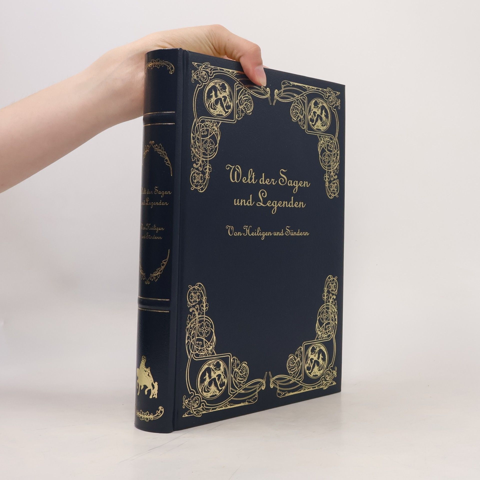 Welt der Sagen und Legenden - Von Heiligen und Sündern