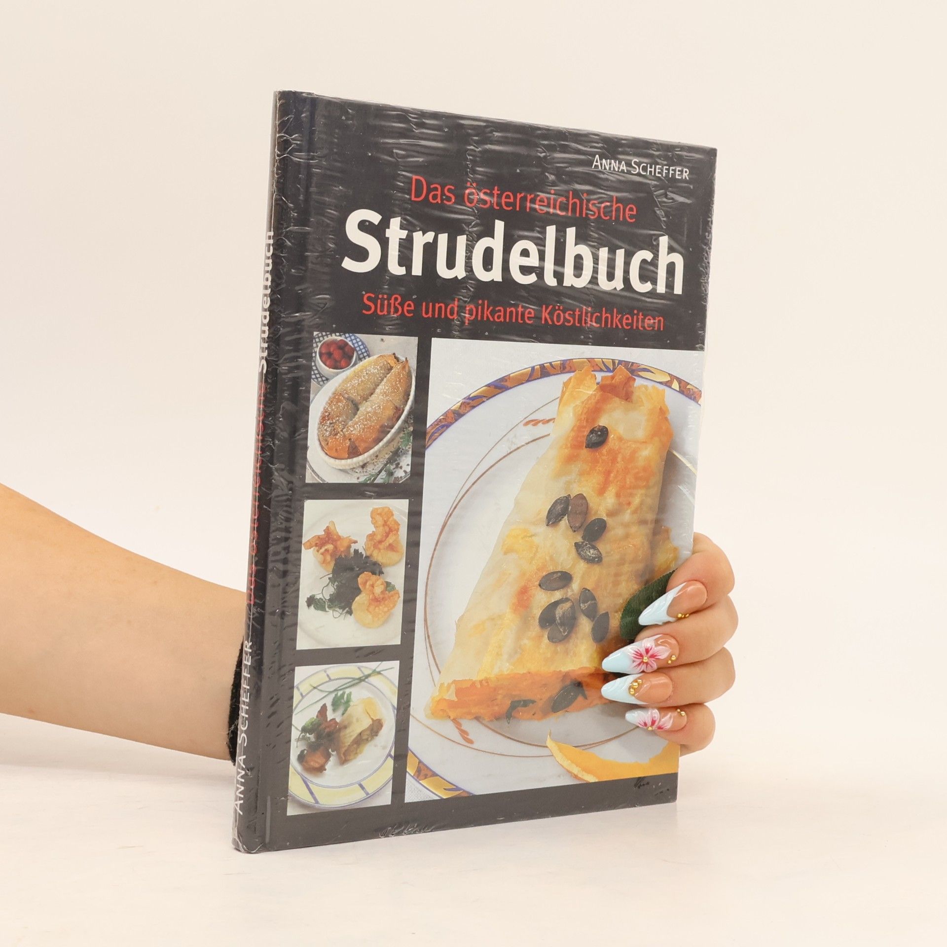 Anna Scheffer Das österreichische Strudelbuch