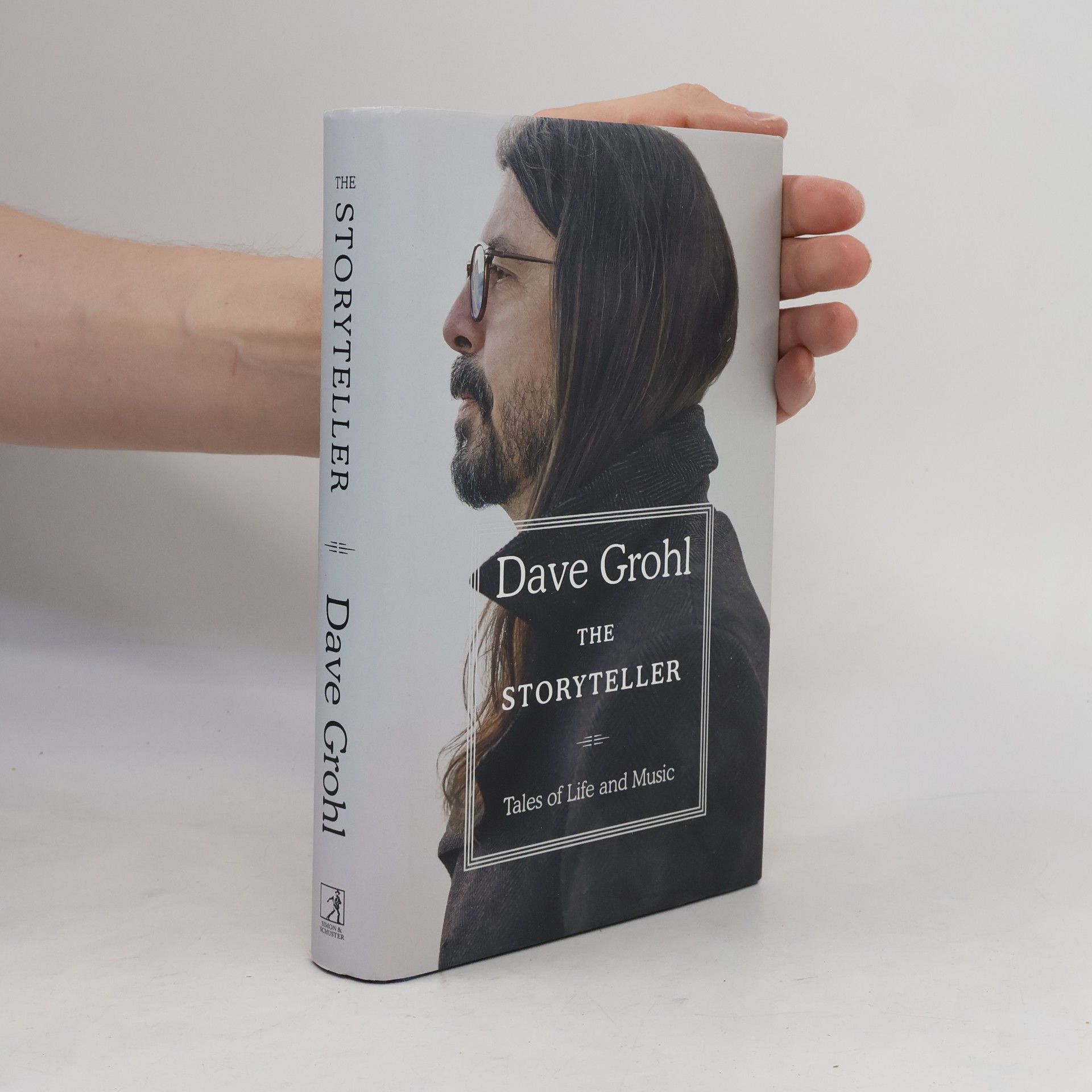 Dave Grohl The storyteller : tales of life and music