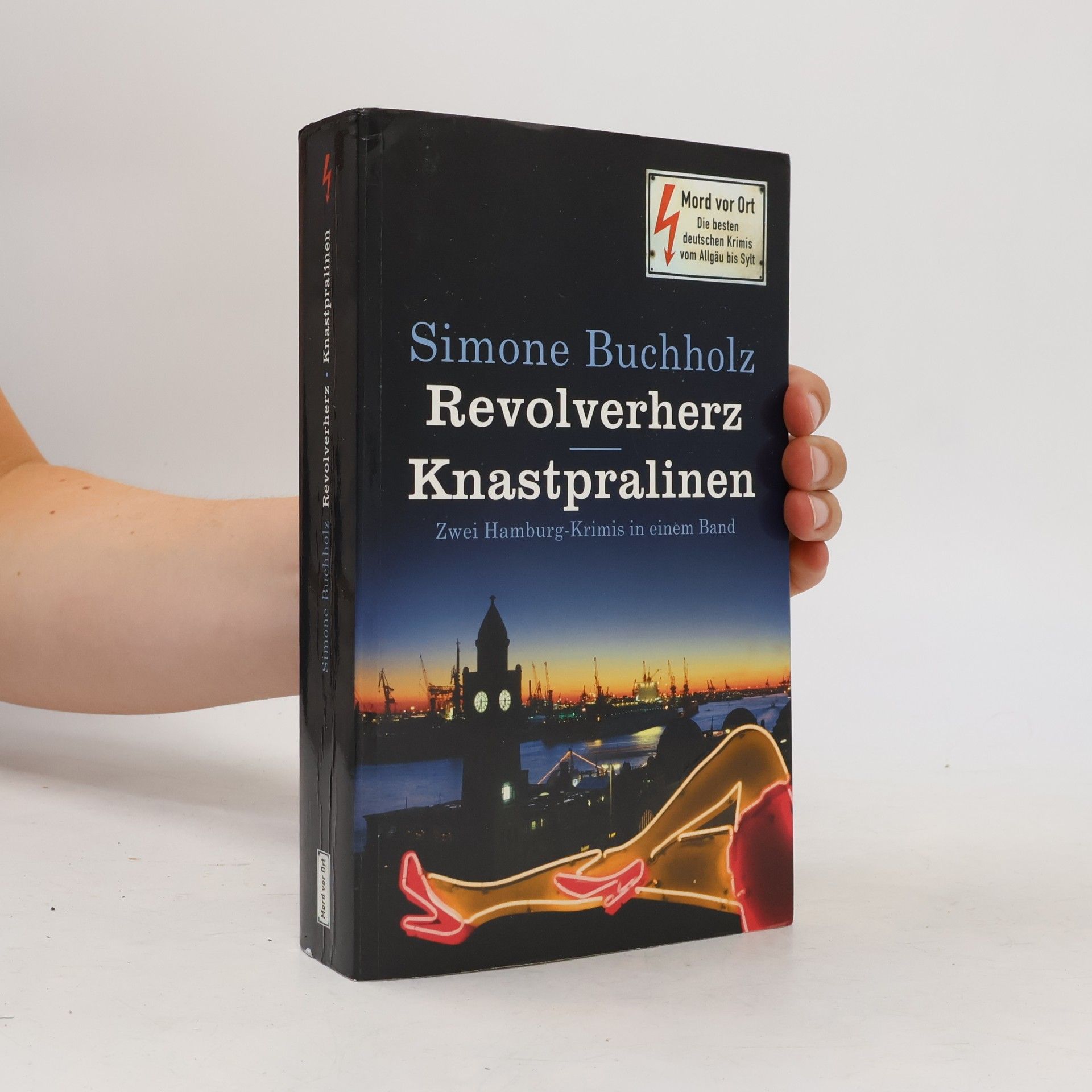 Simone Buchholz Revolverherz Knastpralinen