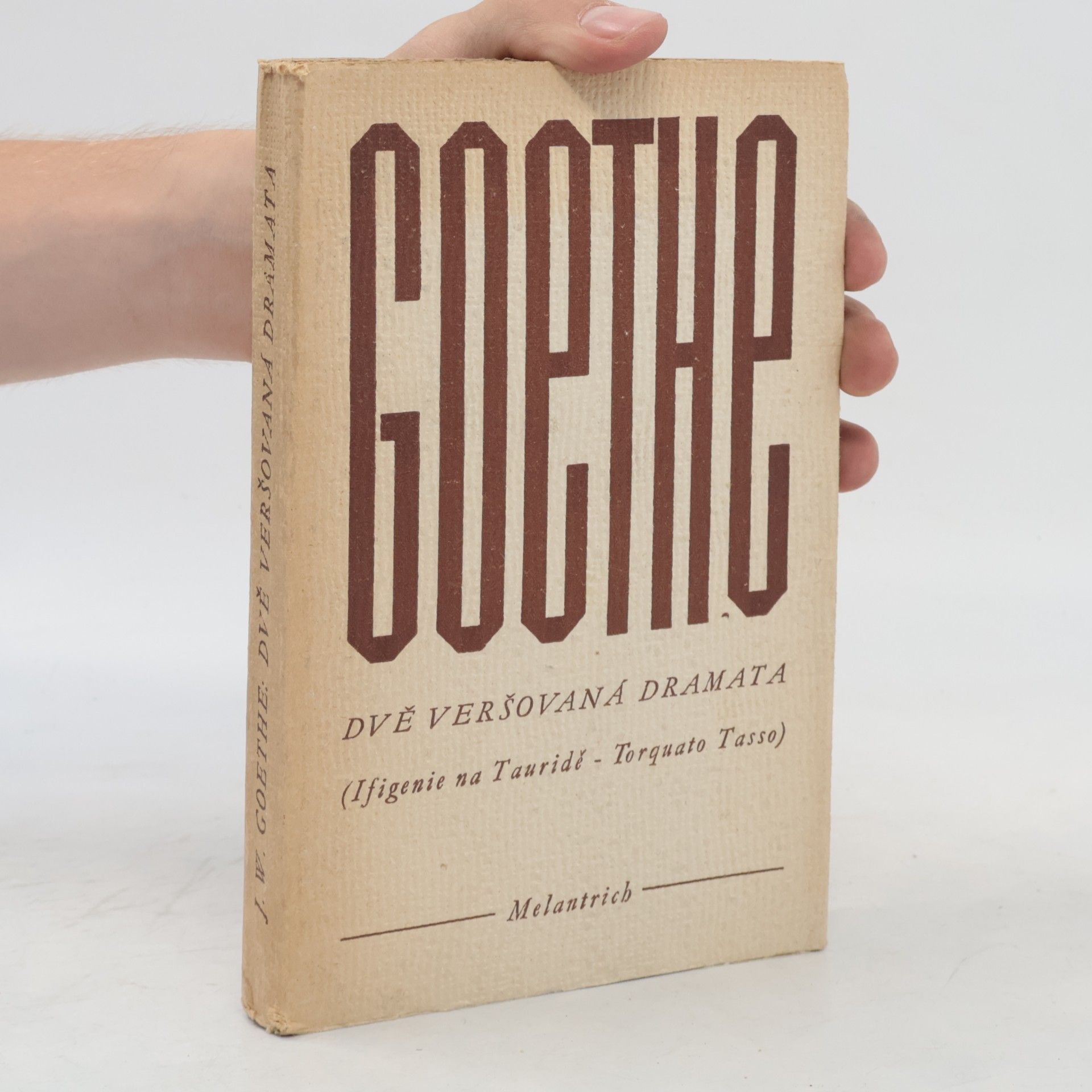 Johann Wolfgang von Goethe Dvě veršovaná dramata. Ifigenie na Tauridě; Torquato Tasso