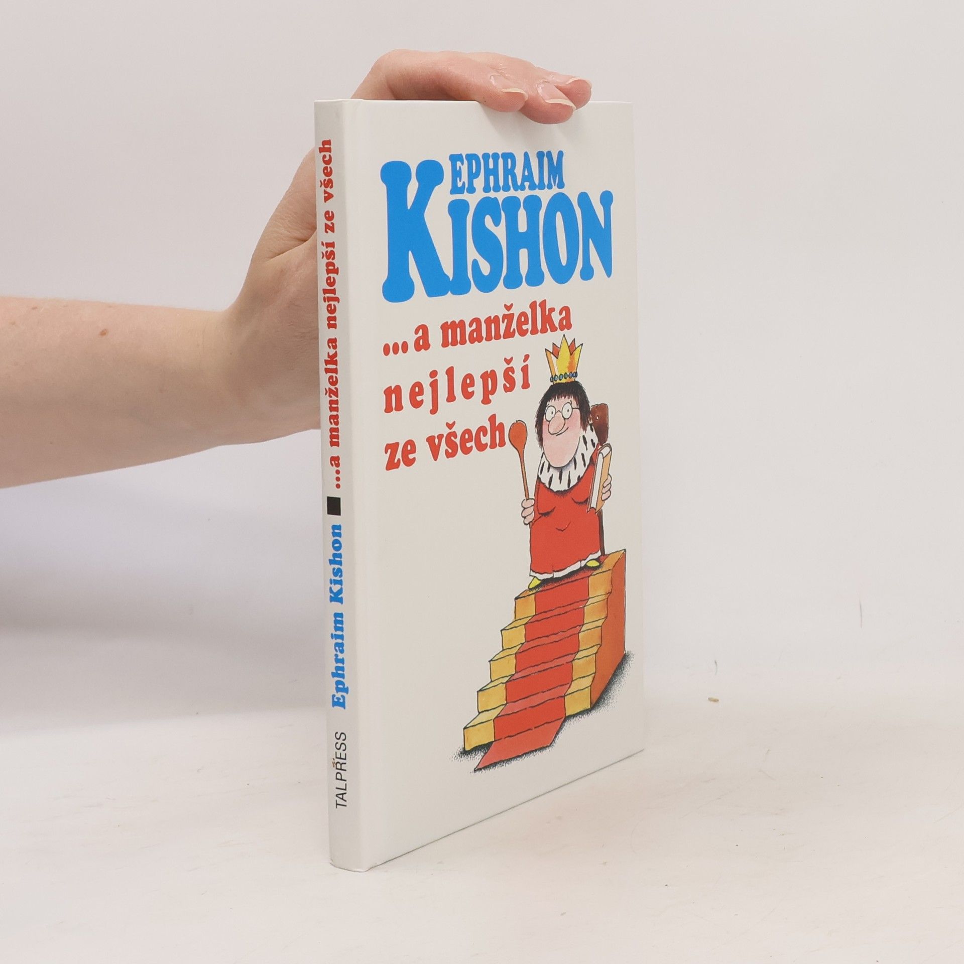 Ephraim Kishon … a manželka nejlepší ze všech