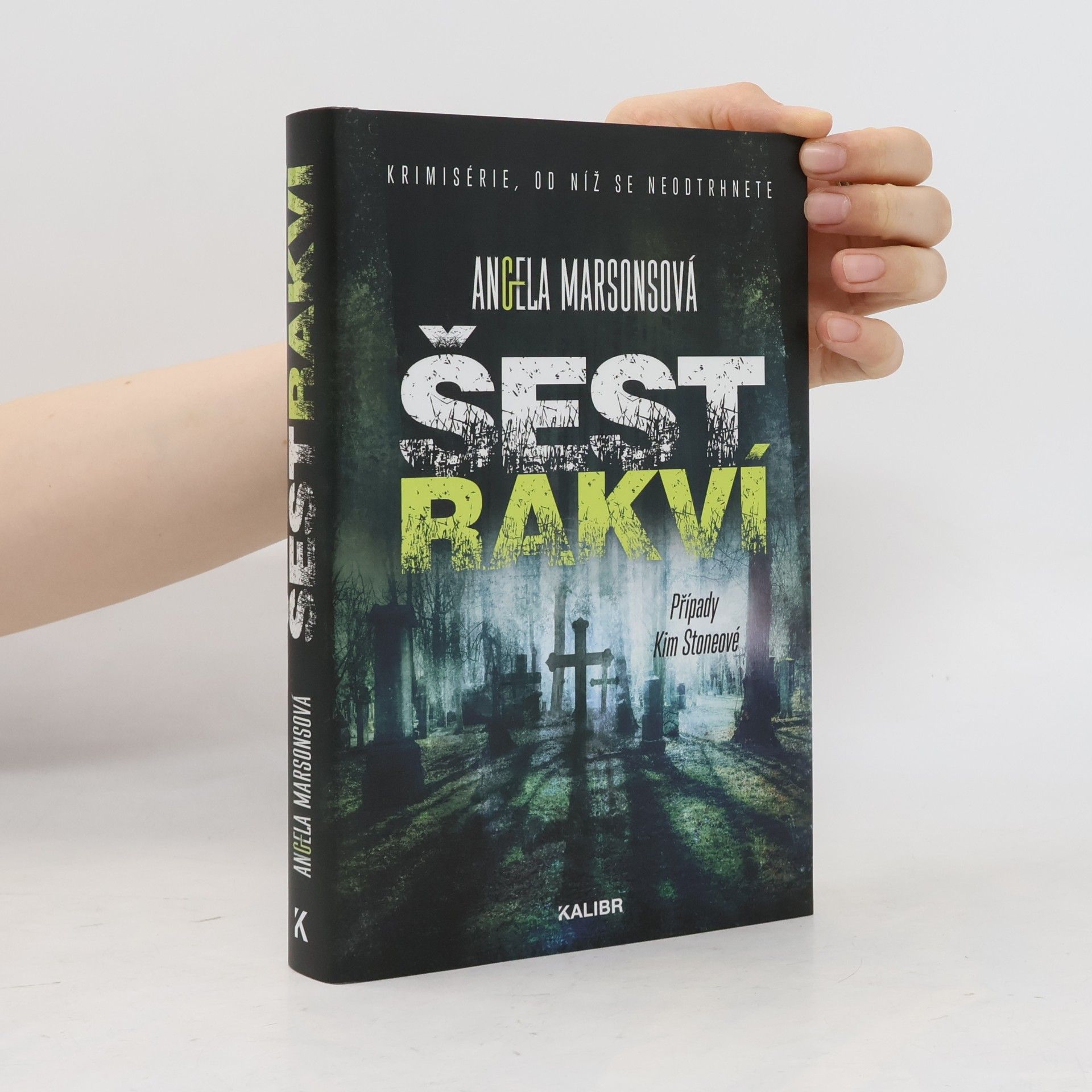 Angela Marsons Šest rakví