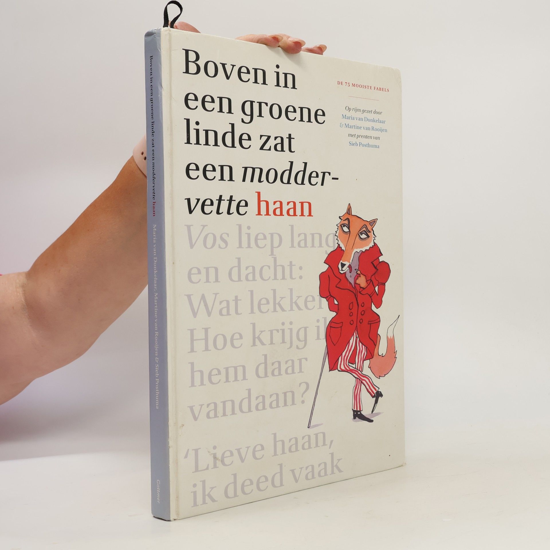 Maria van Donkelaar Boven in de groene linde zat een moddervette haan