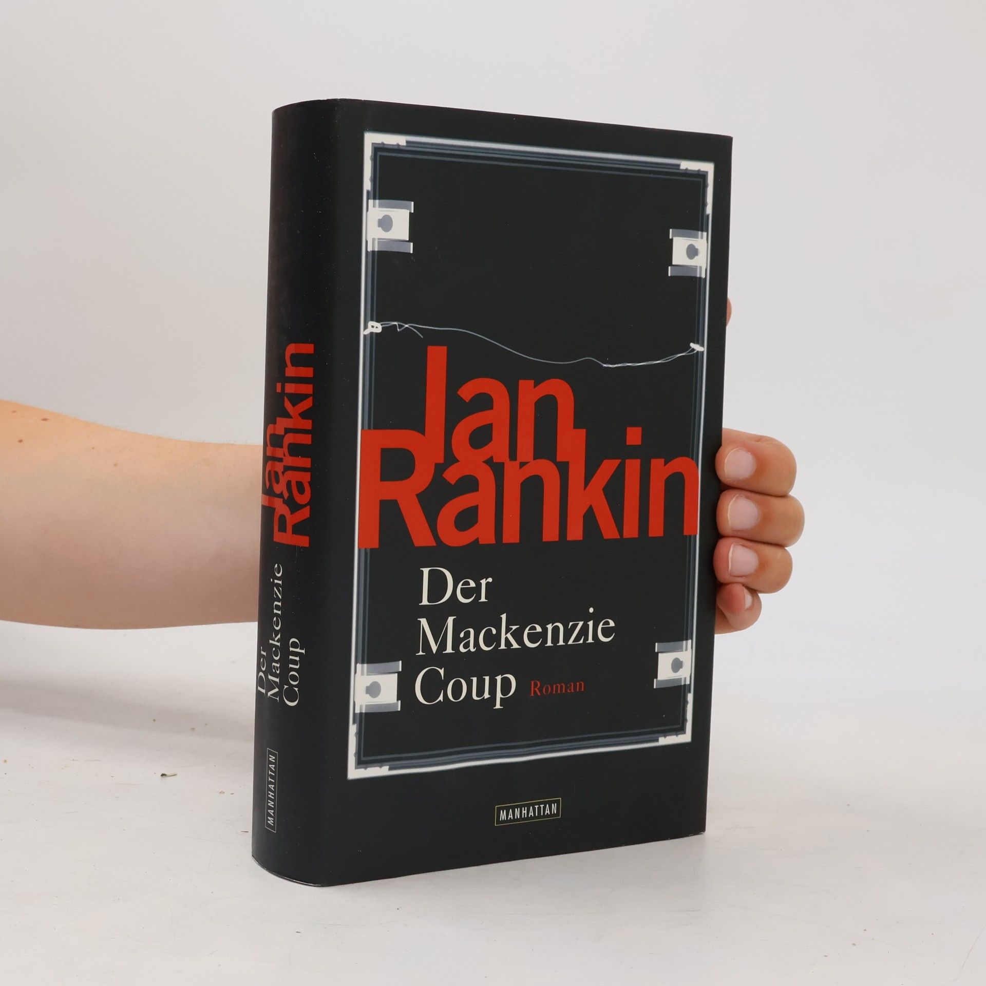 Ian Rankin Der Mackenzie-Coup