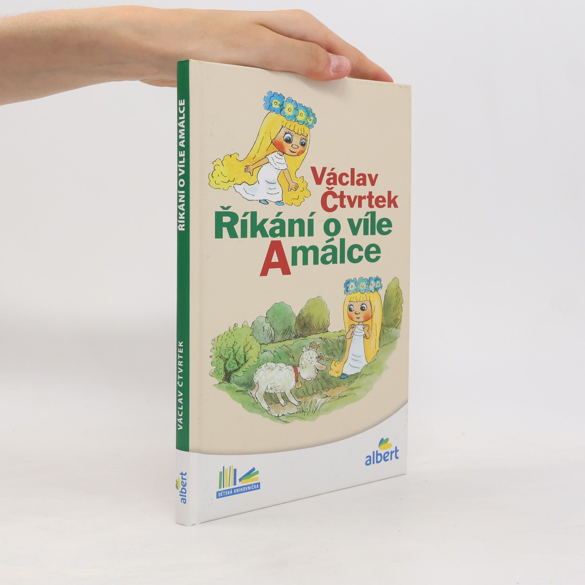 Václav Čtvrtek Říkání o víle Amálce
