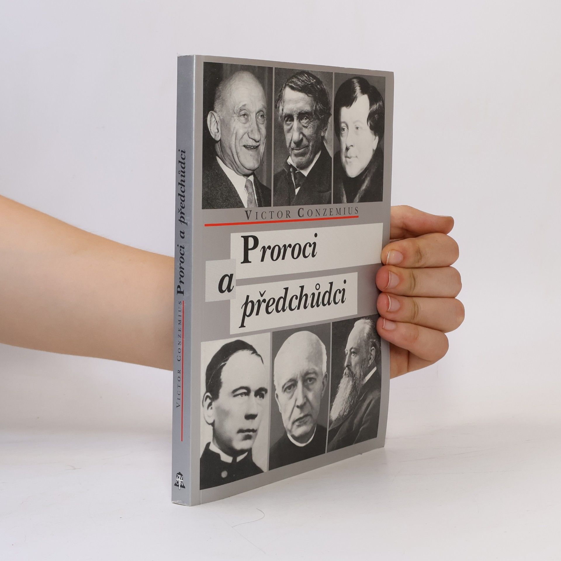 Victor Conzemius Proroci a předchůdci