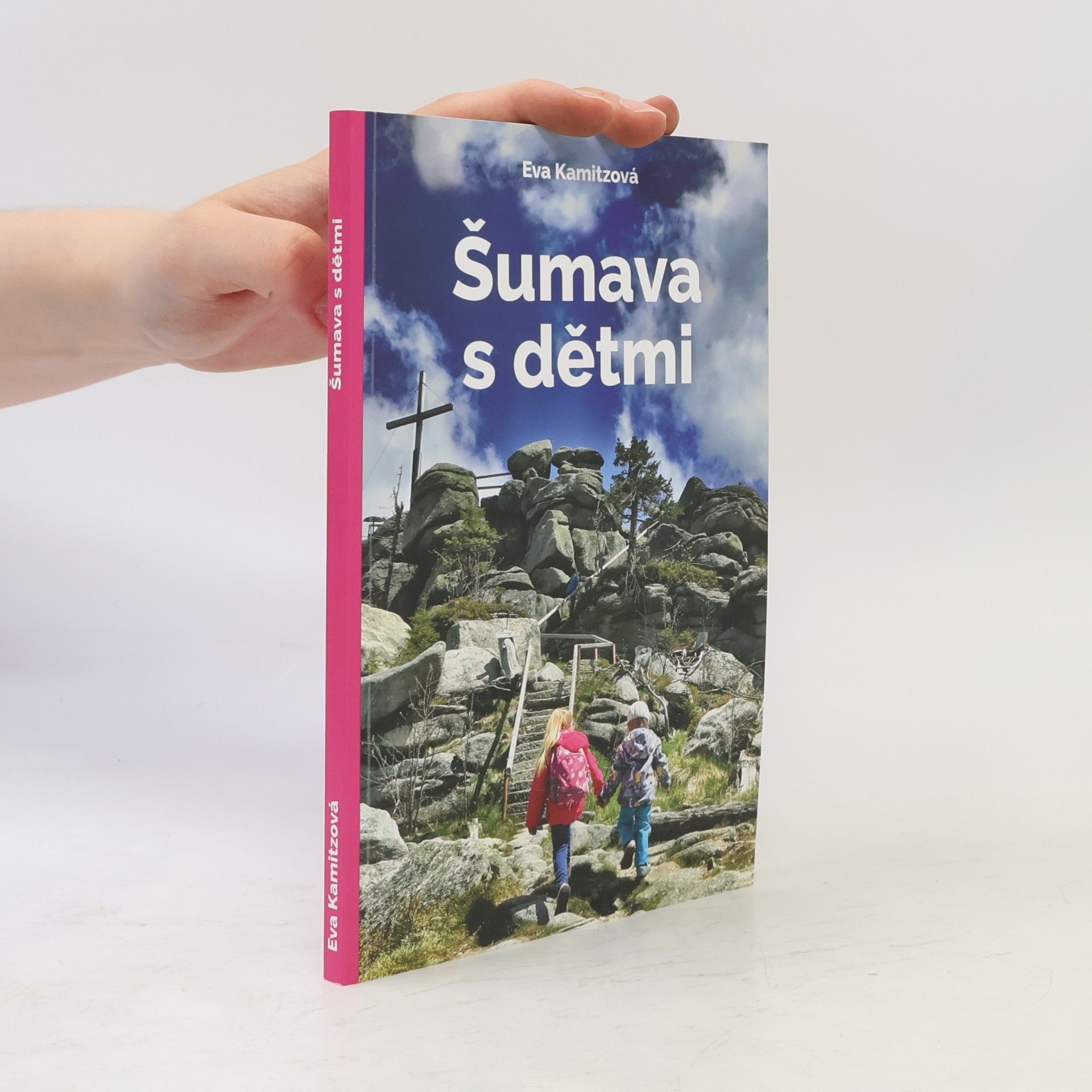 Eva Kamitzová Šumava s dětmi