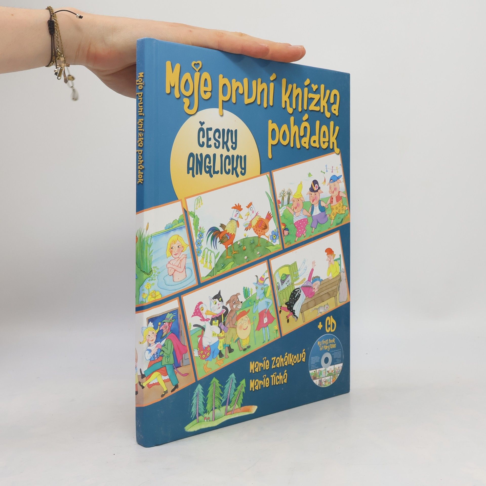 Moje první knížka pohádek = My first book of fairy tales
