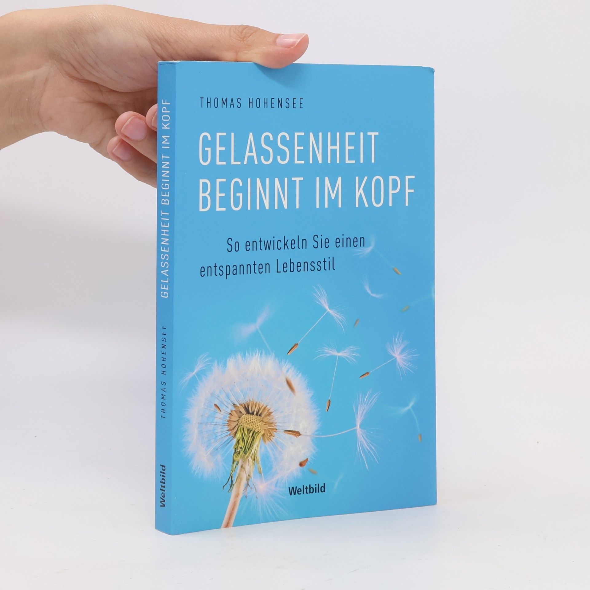 Thomas Hohensee Gelassenheit beginnt im Kopf