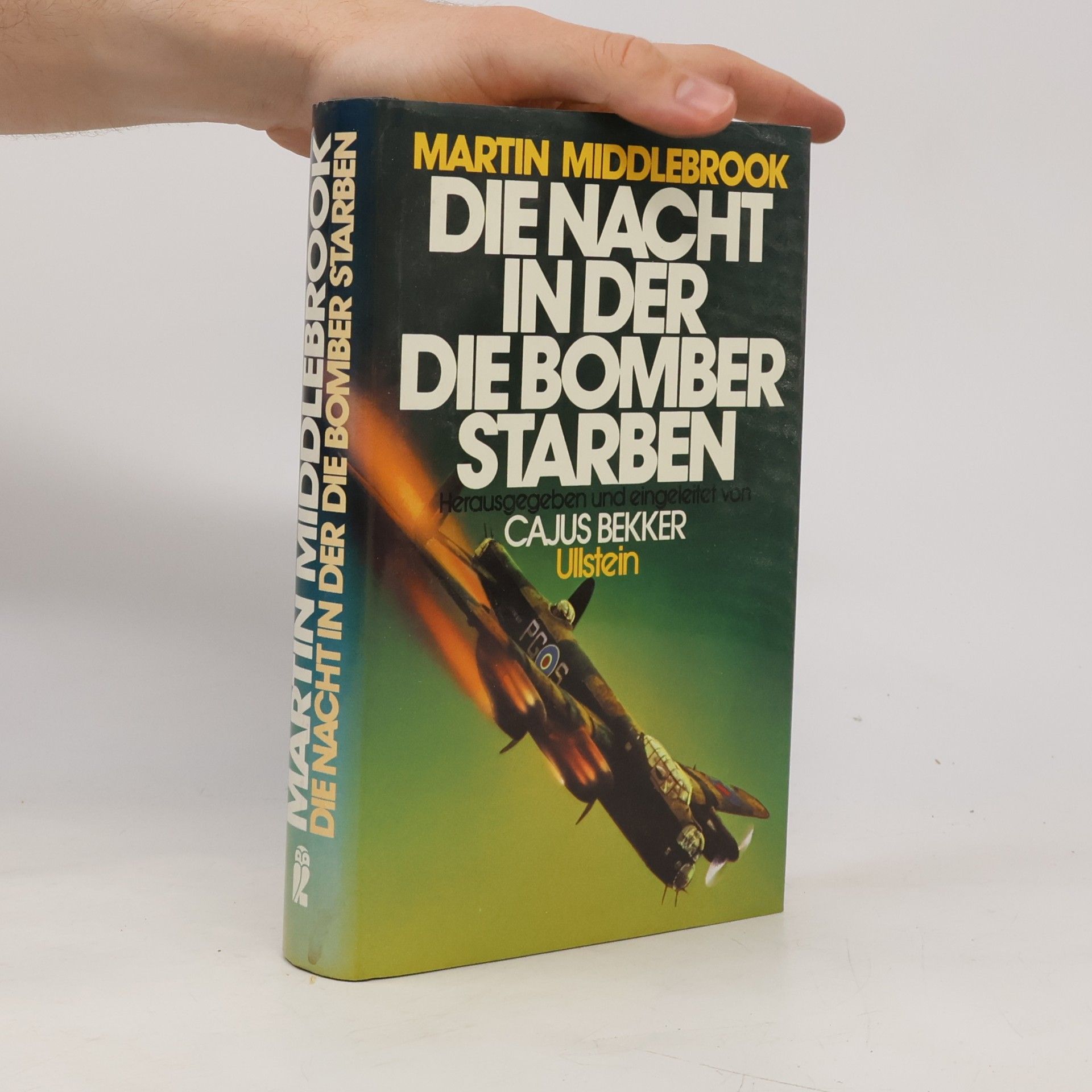 Martin Middlebrook Die Nacht, in der die Bomber starben