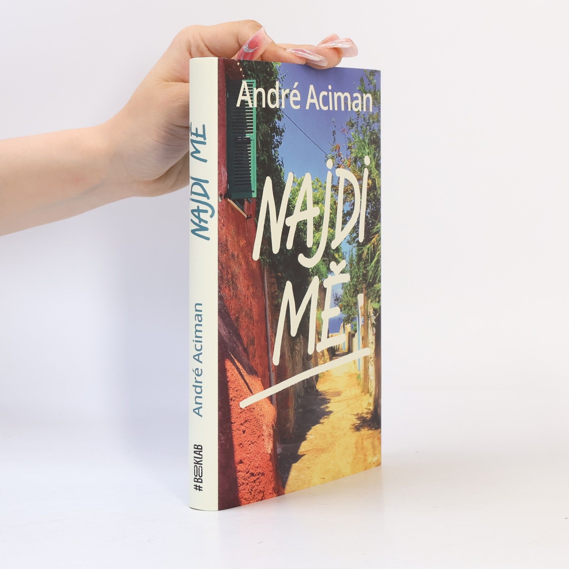 André Aciman Najdi mě