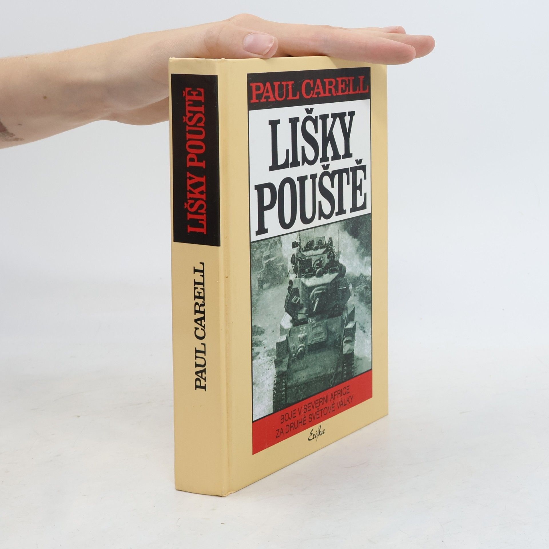 Paul Carell Lišky pouště