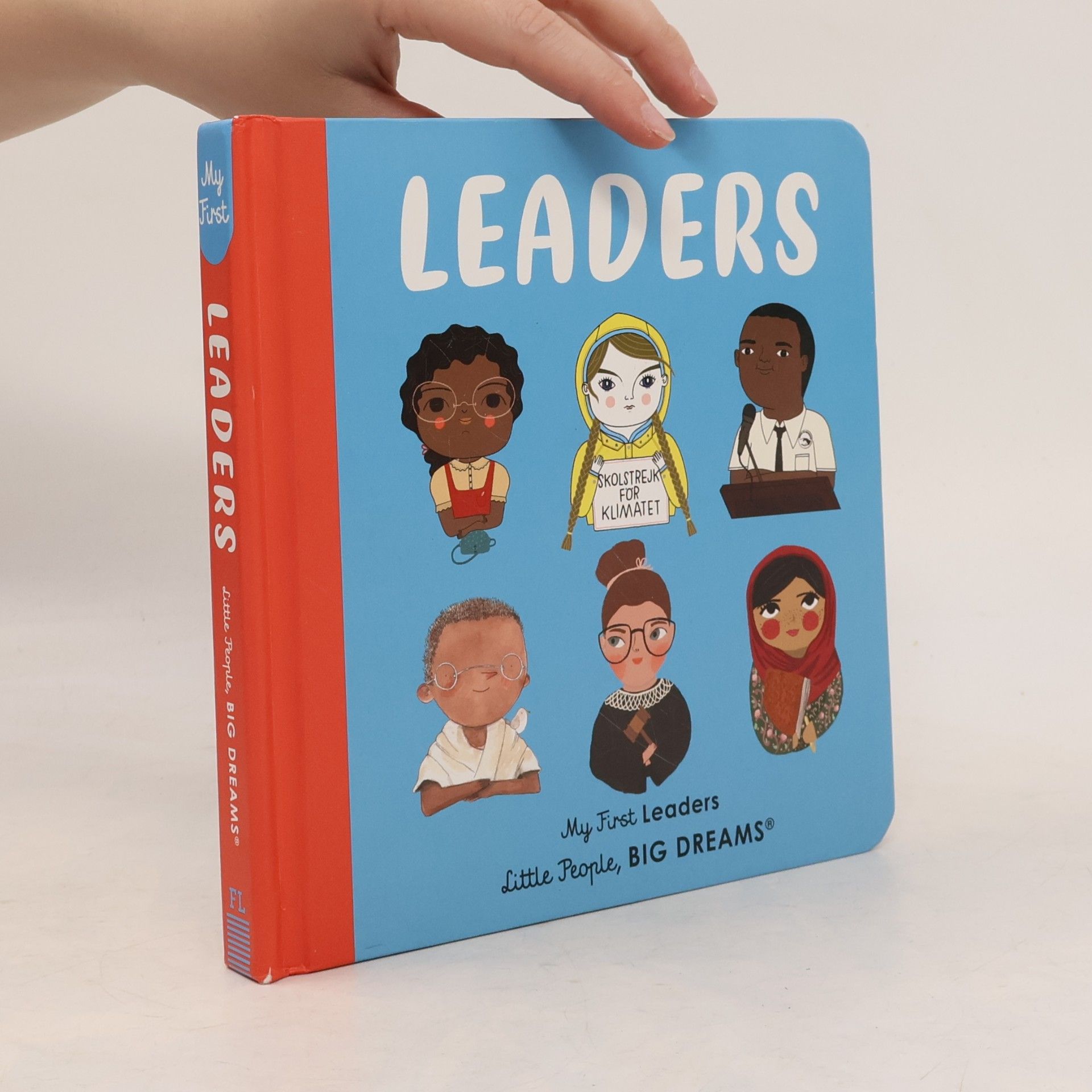 Lisbeth Kaiser Little People, Big Dreams: Leaders