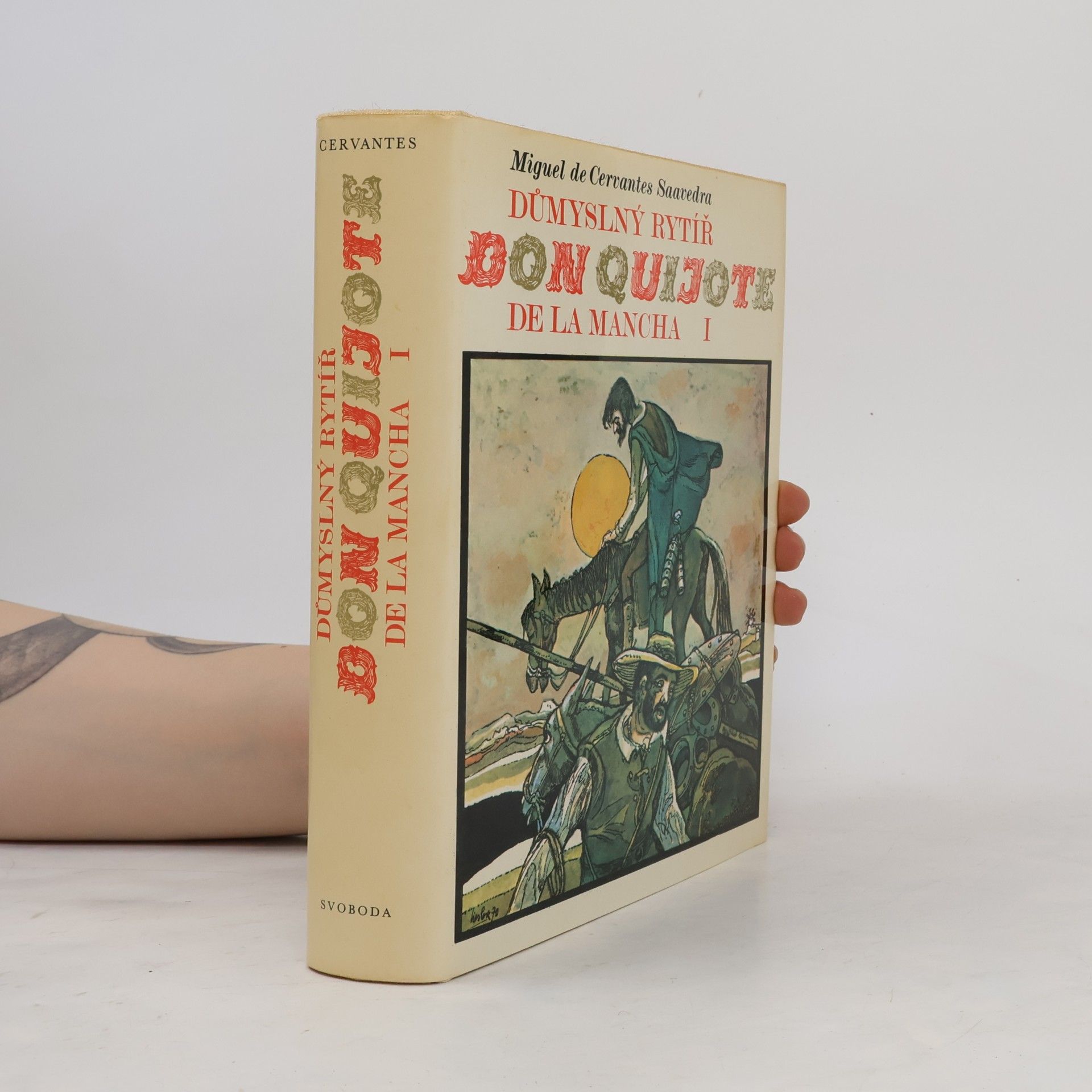 Miguel de Cervantes Důmyslný rytíř Don Quijote de la Mancha 1