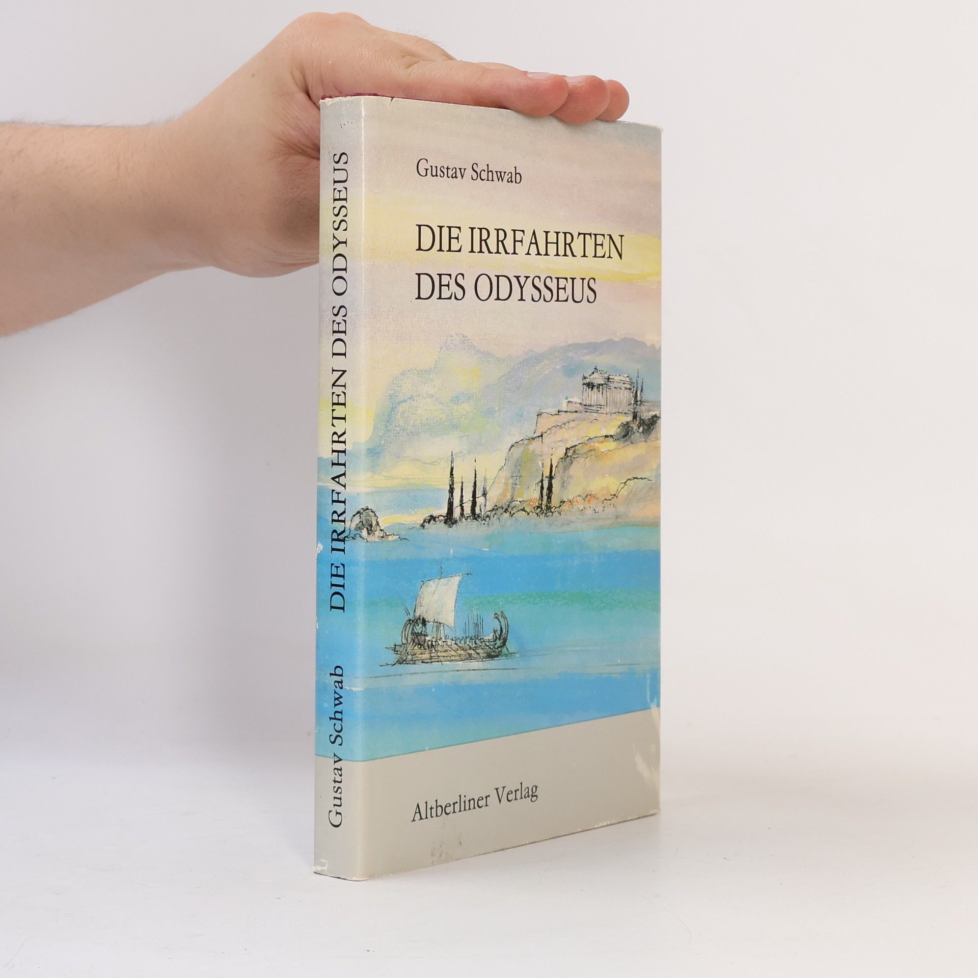 Gustav Schwab Die Irrfahrten des Odysseus