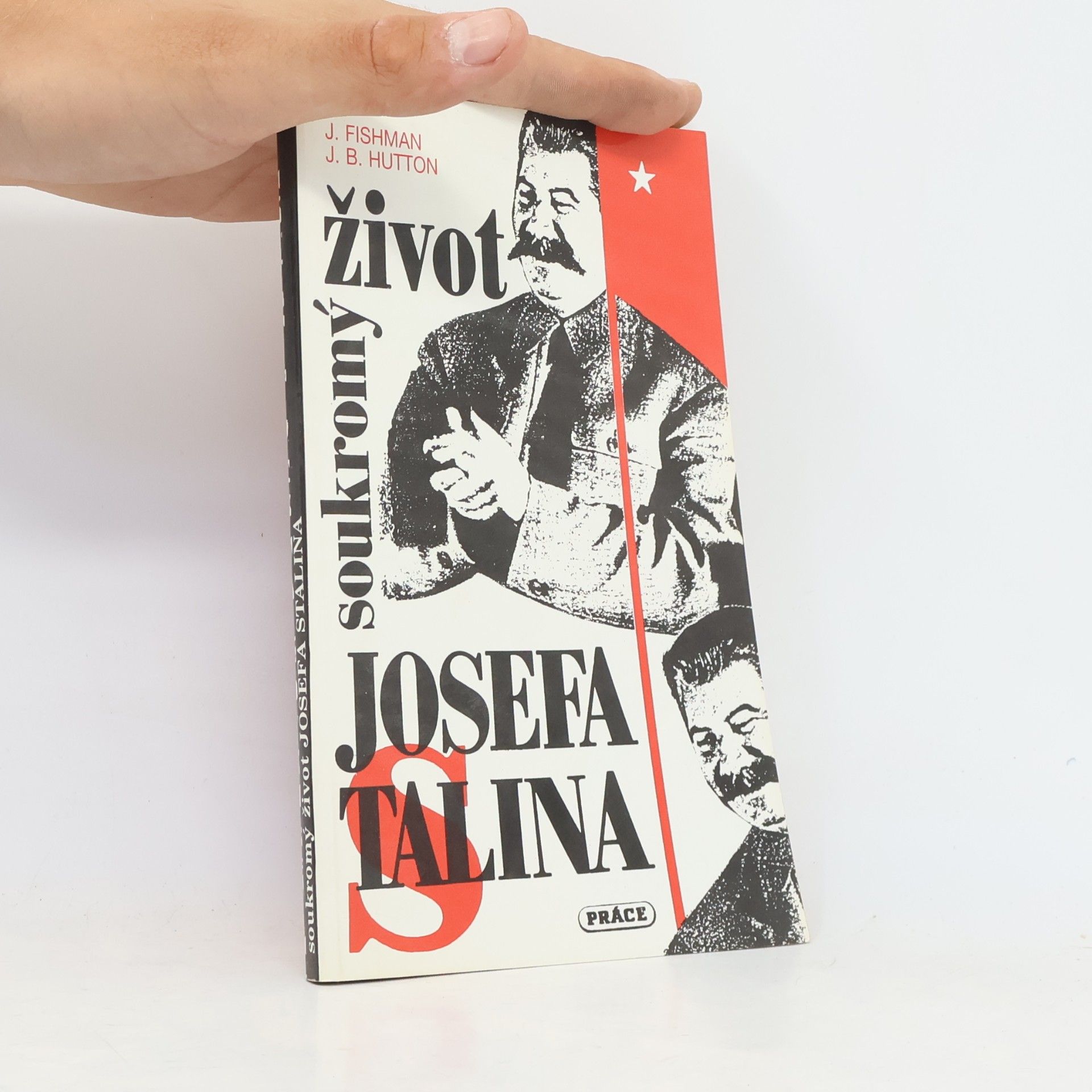 Jack Fishman Soukromý život Josefa Stalina
