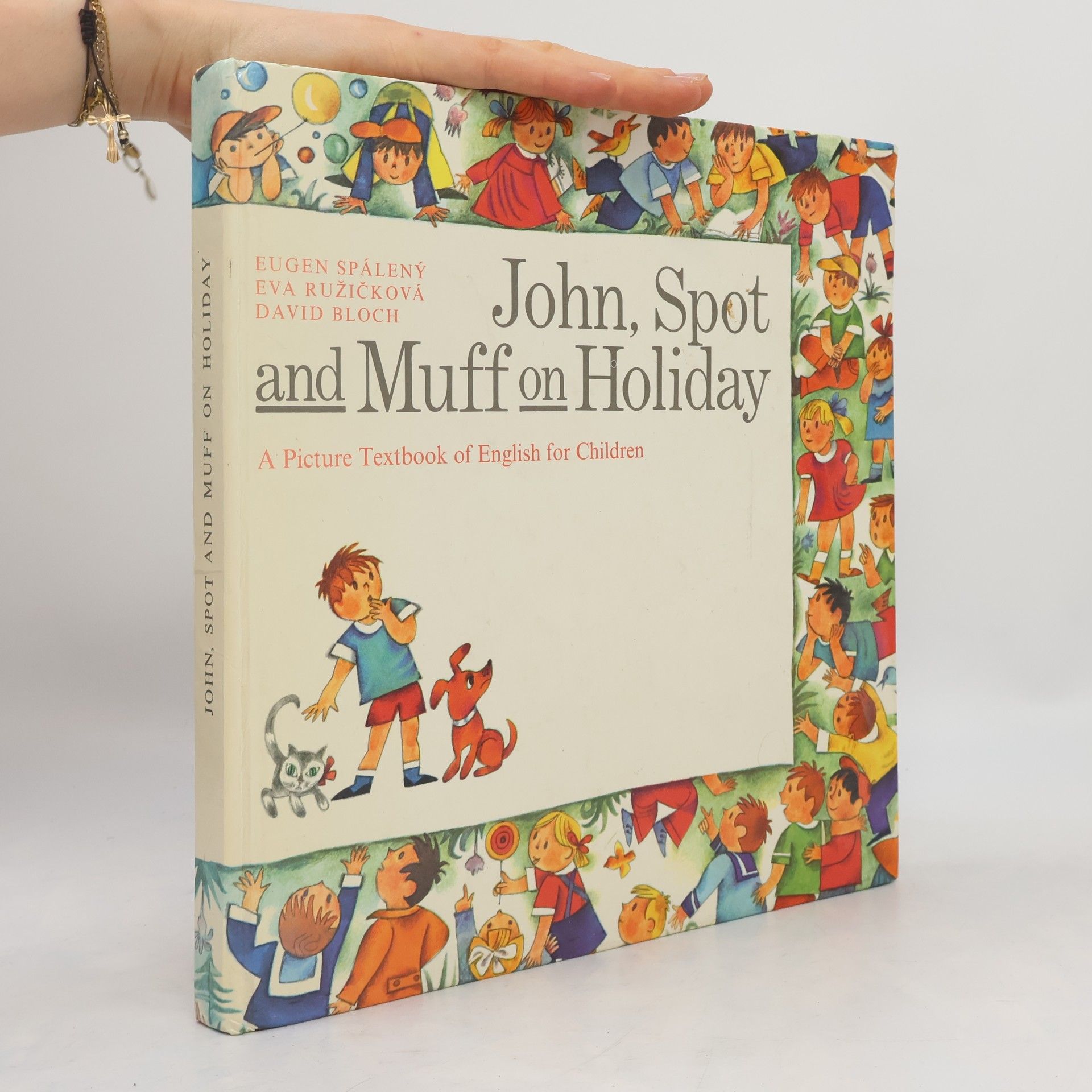 David Bloch John, Spot and Muff on Holiday