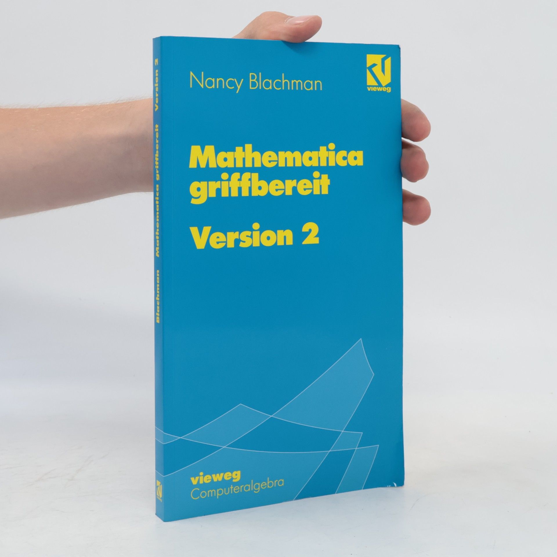 Nancy R. Blachman Mathematica griffbereit