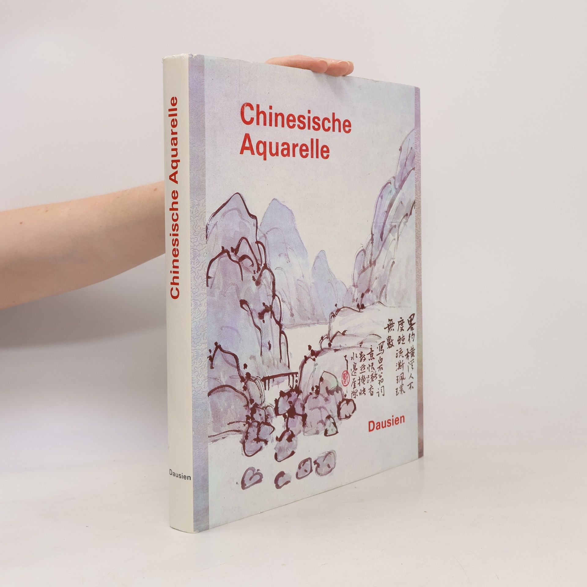 Josef Hejzlar Chinesische Aquarelle der Shanghaier Malerschule