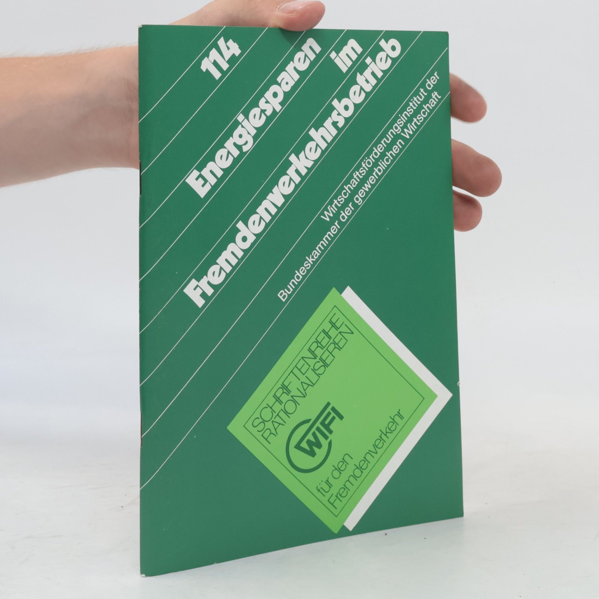Various authors Energiesparen im Fremdenverkehrsbetrieb 114