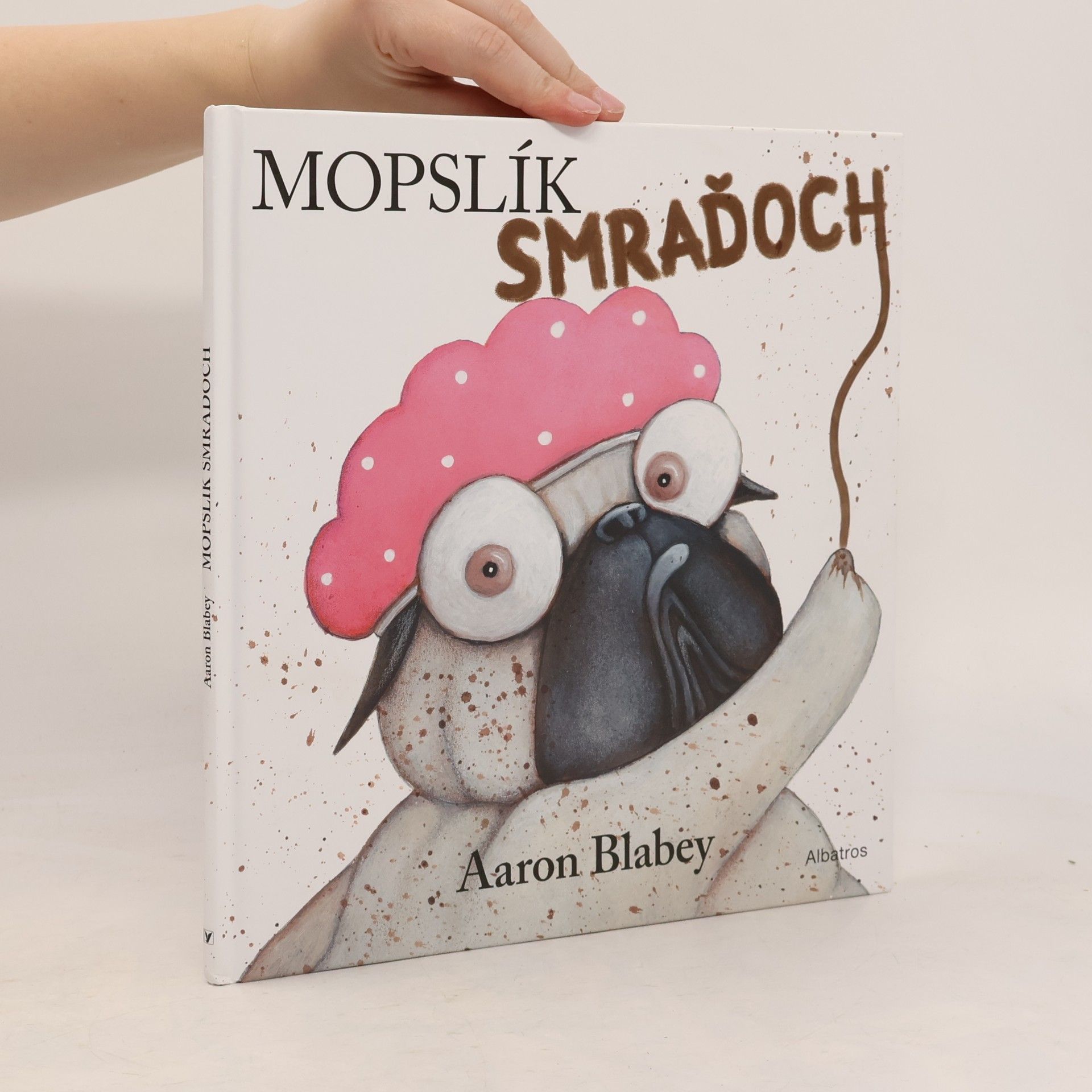 Aaron Blabey Mopslík Smraďoch