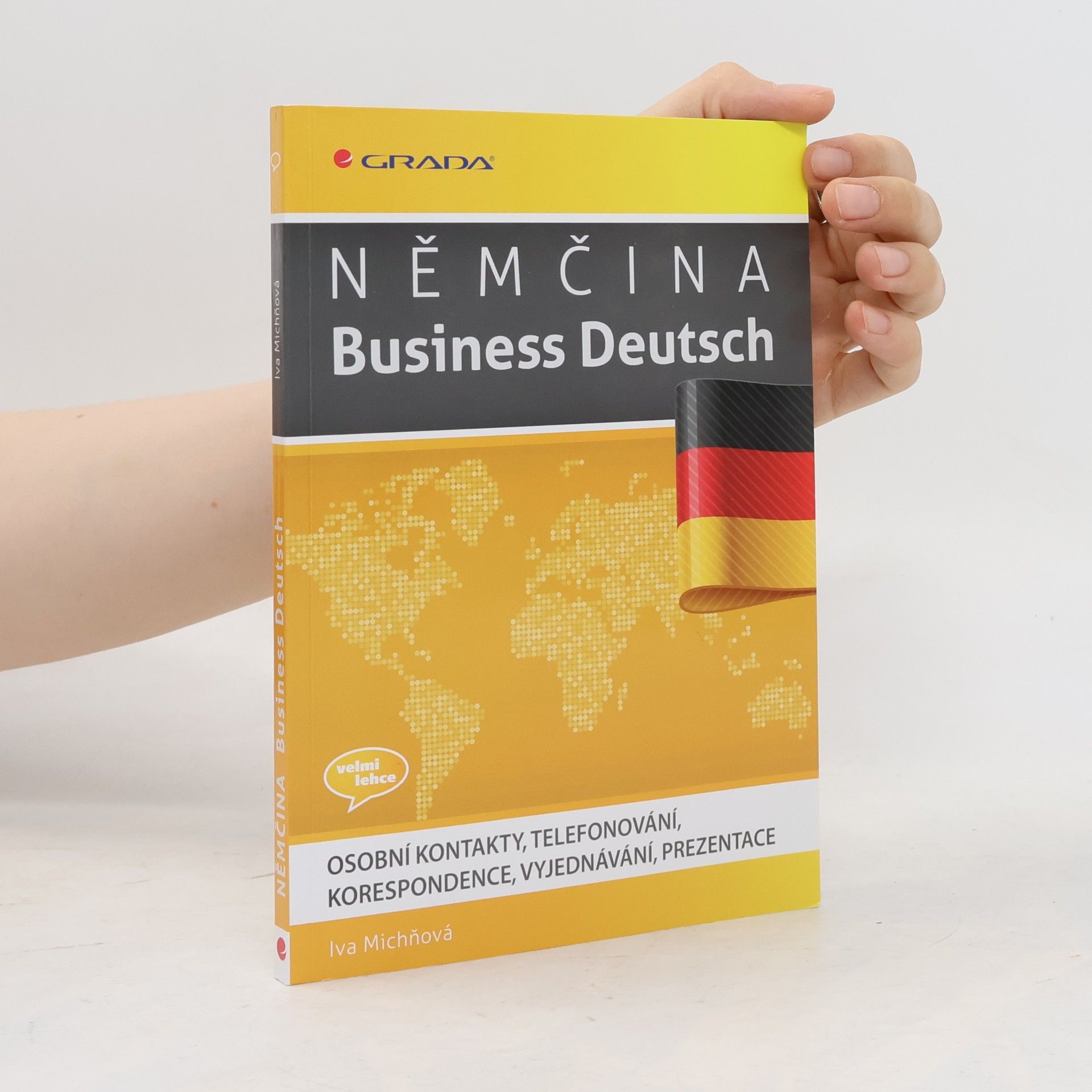 Iva Michňová Němčina. Business Deutsch