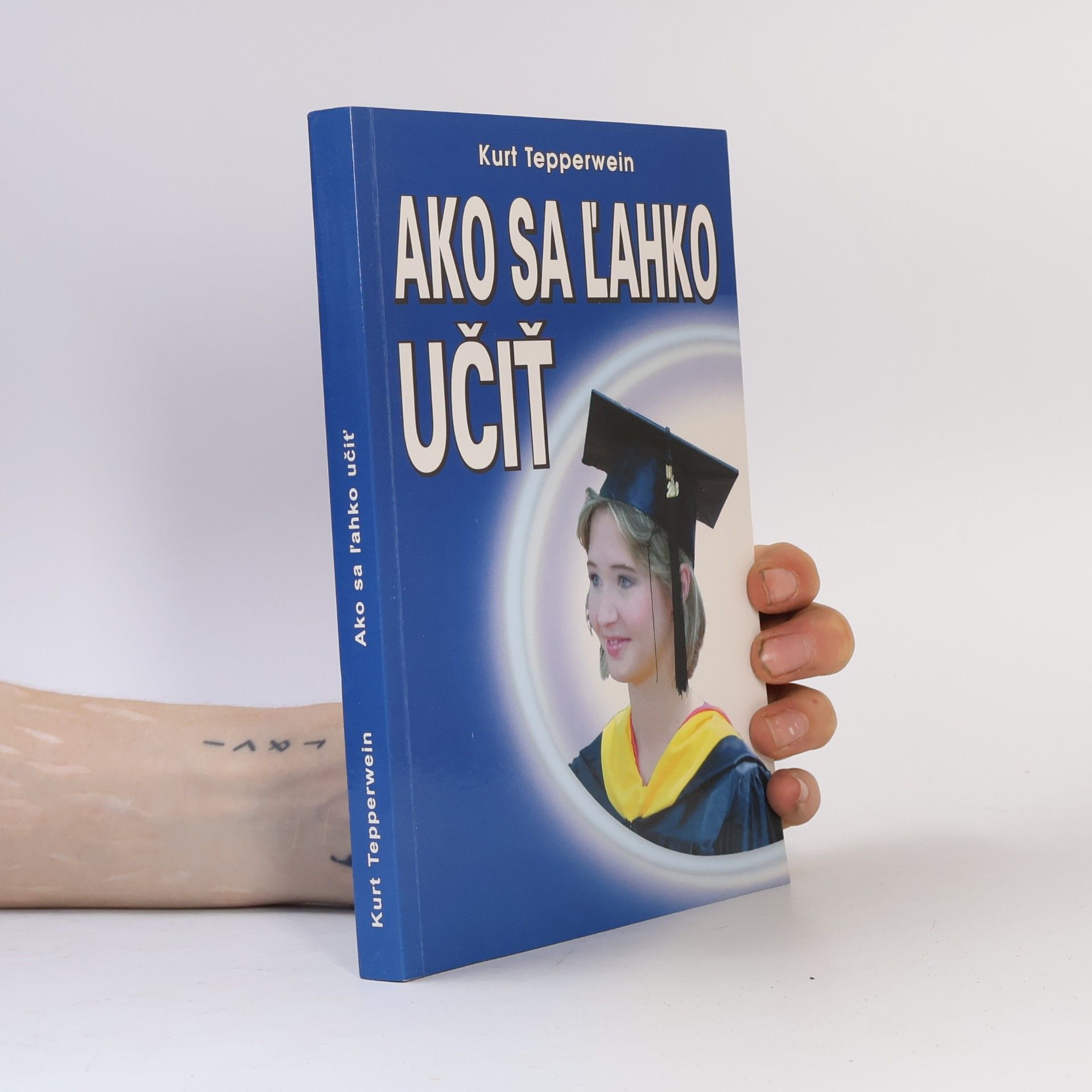 Kurt Tepperwein Ako sa ľahko učiť