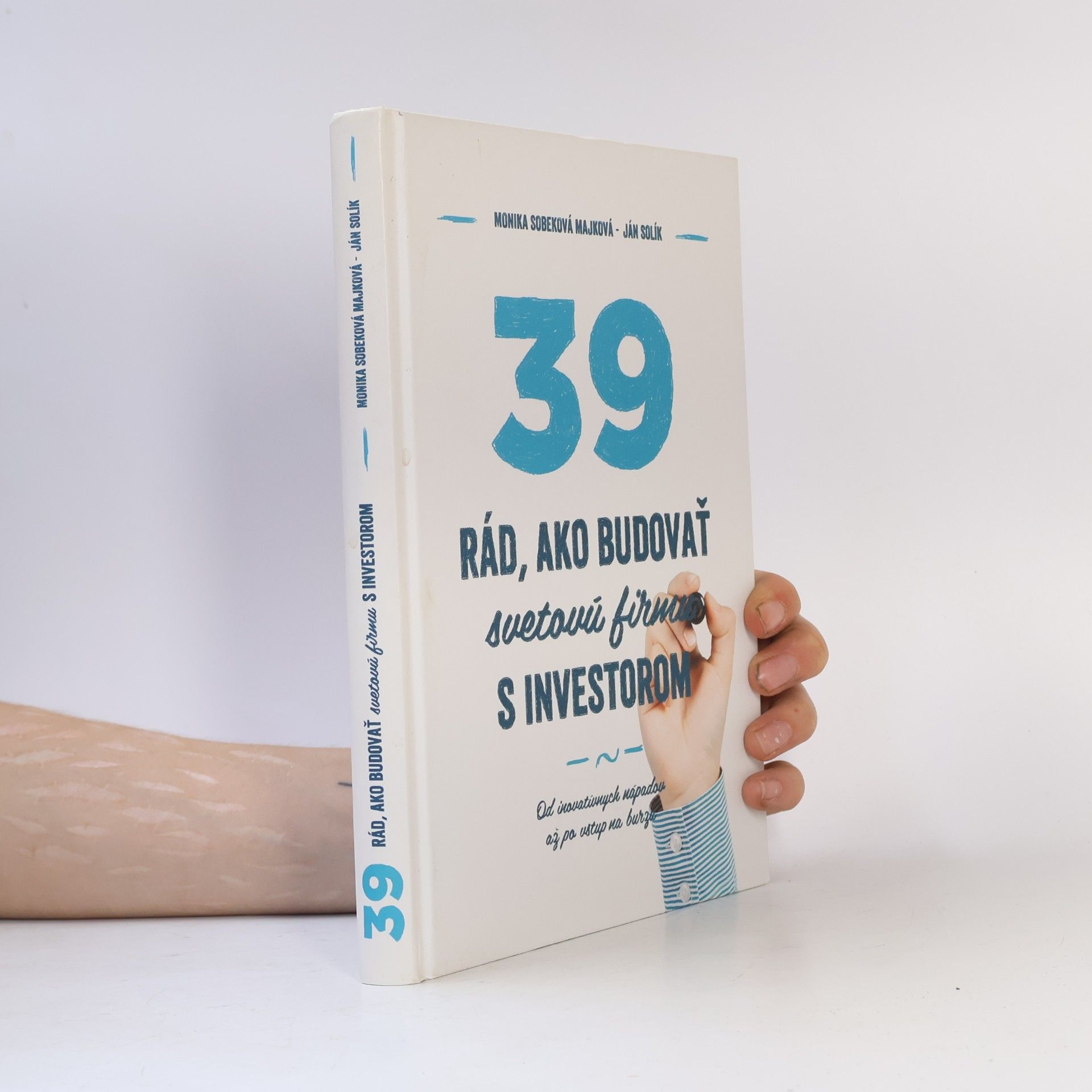 Monika Sobeková-Majková 39 rád ako budovať svetovú firmu s investorom