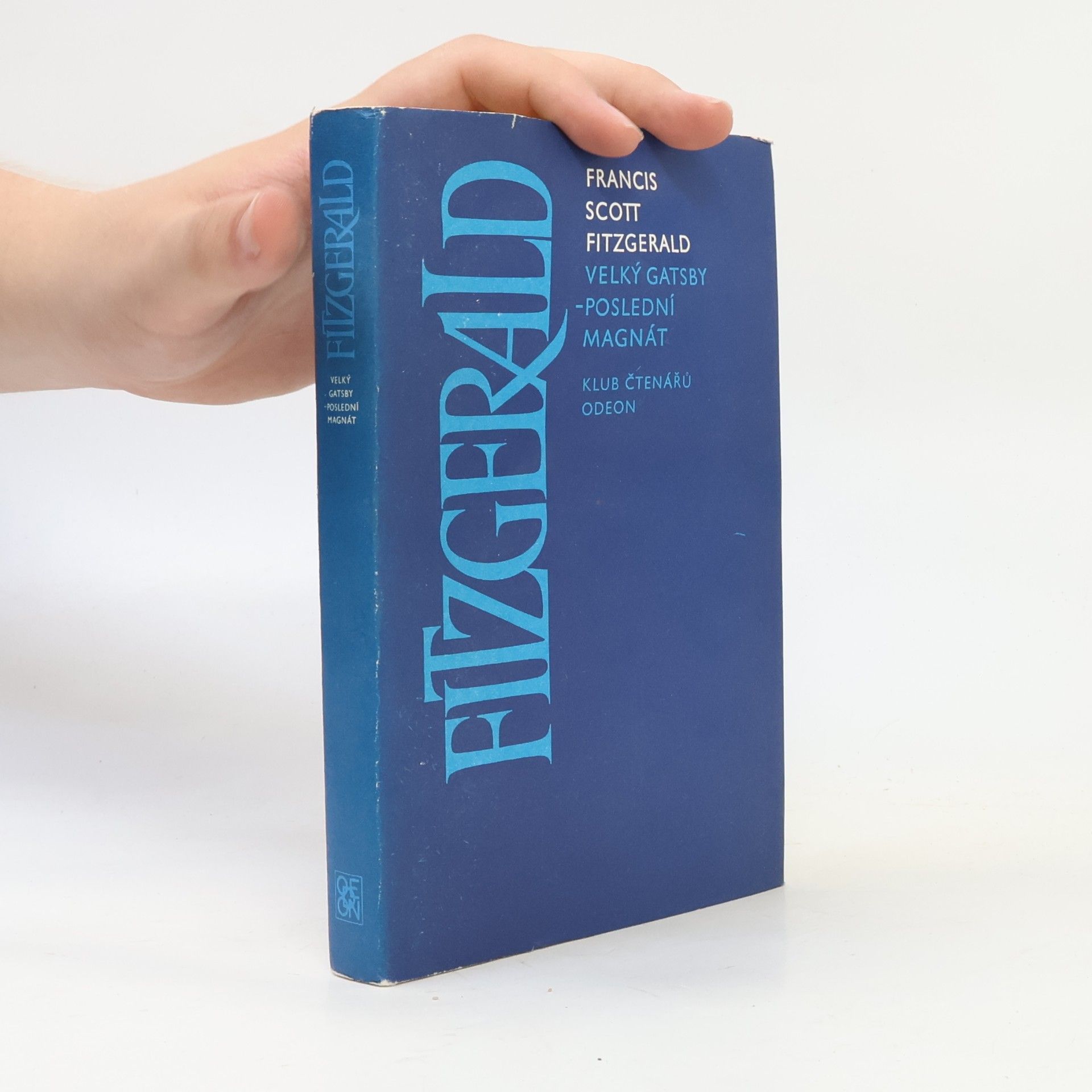 Francis Scott Fitzgerald Velký Gatsby. Poslední magnát