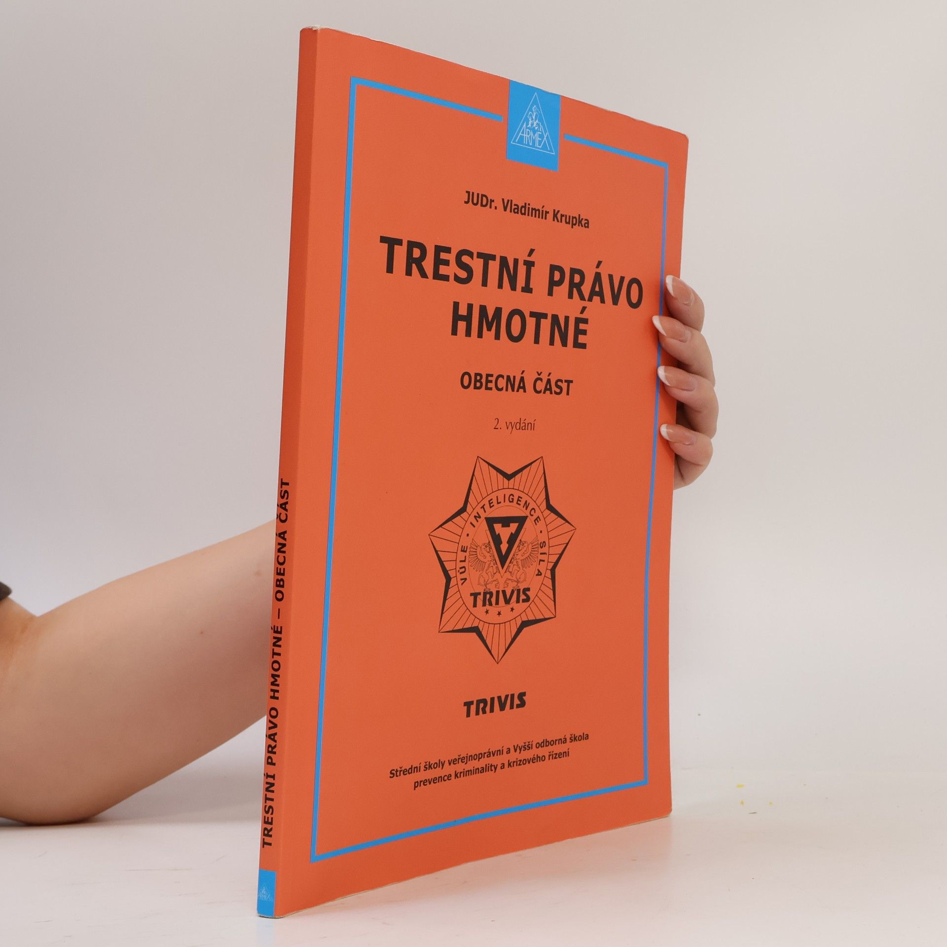 Trestní právo hmotné - obecná část