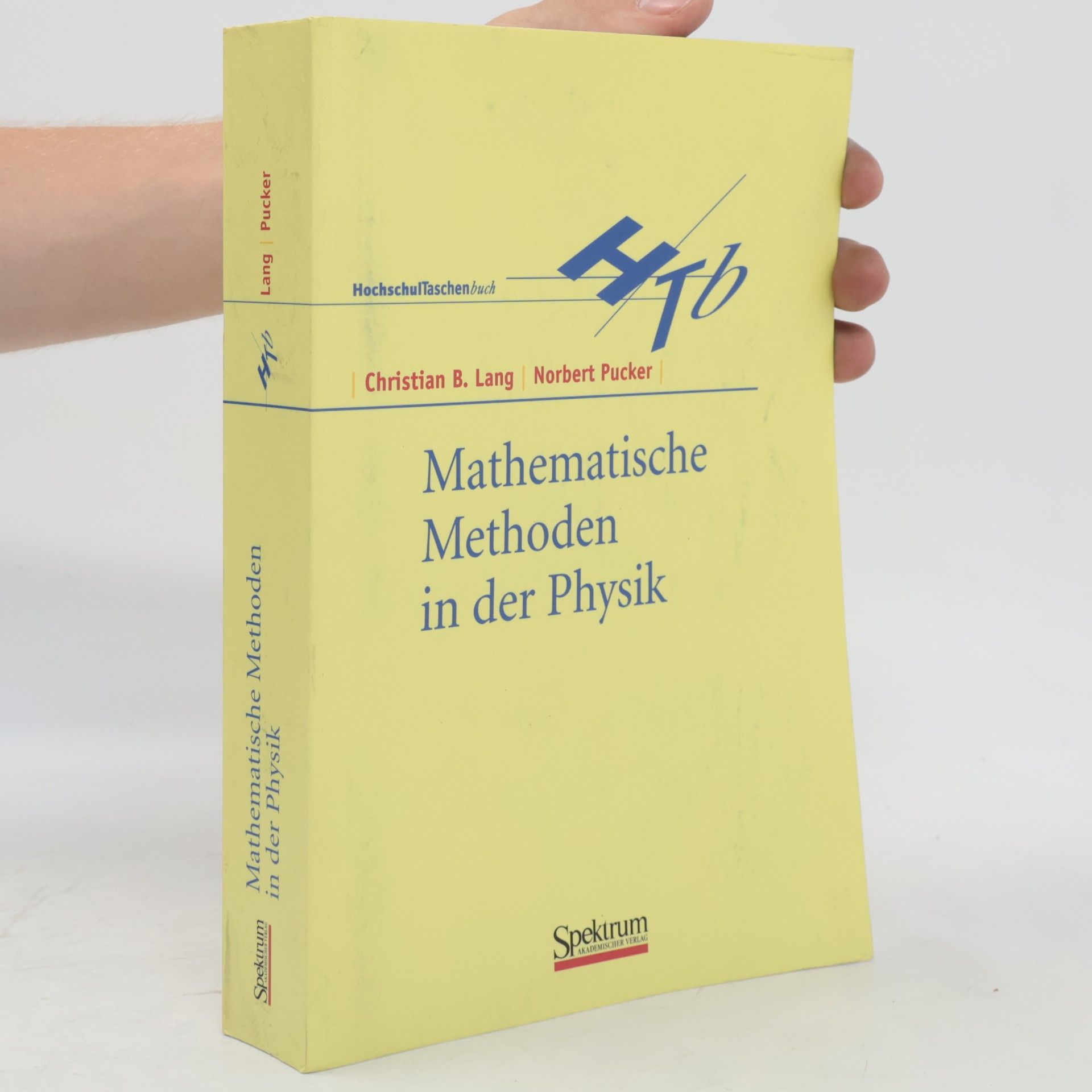 Christian B. Lang Mathematische Methoden in der Physik
