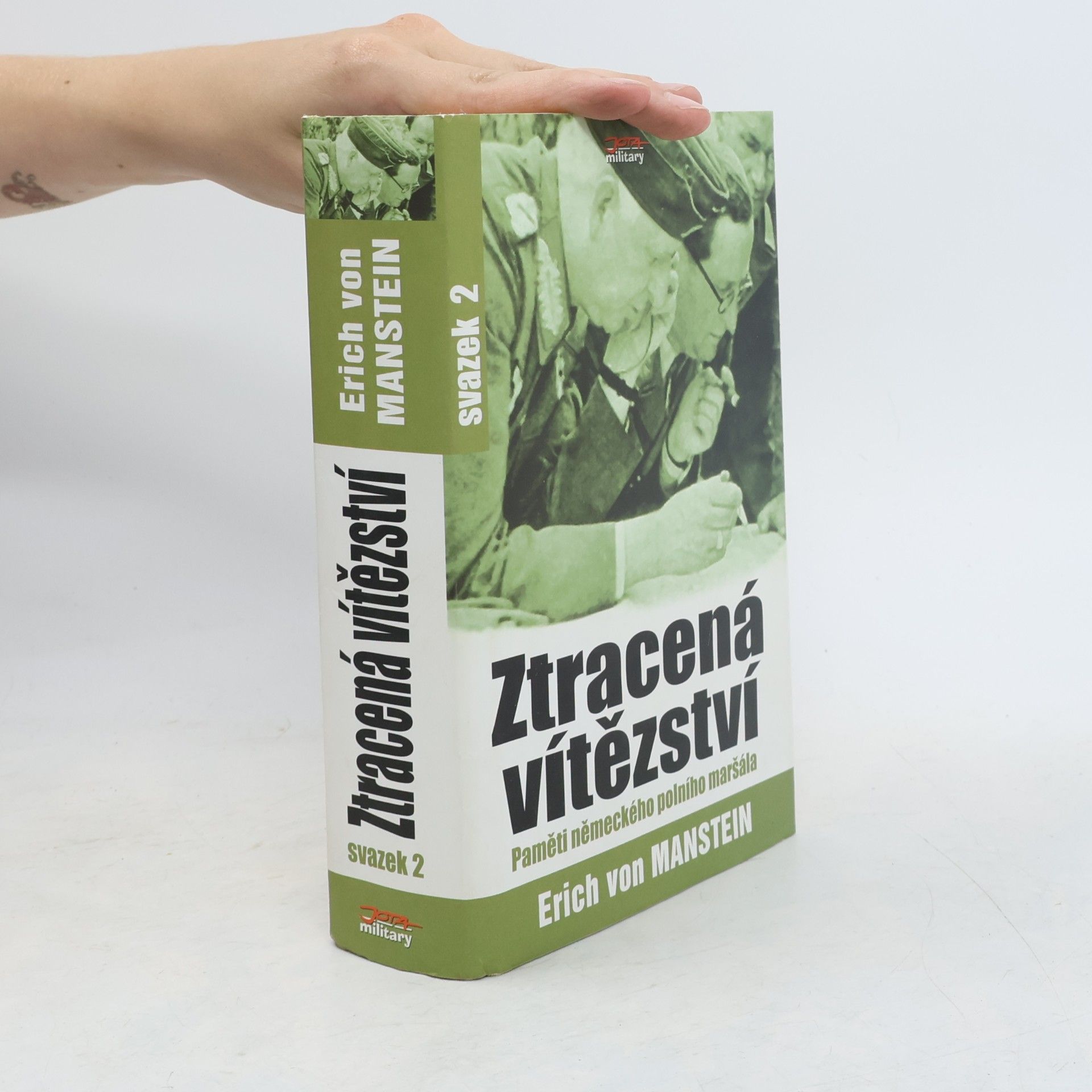 Erich von Manstein Ztracená vítězství 2