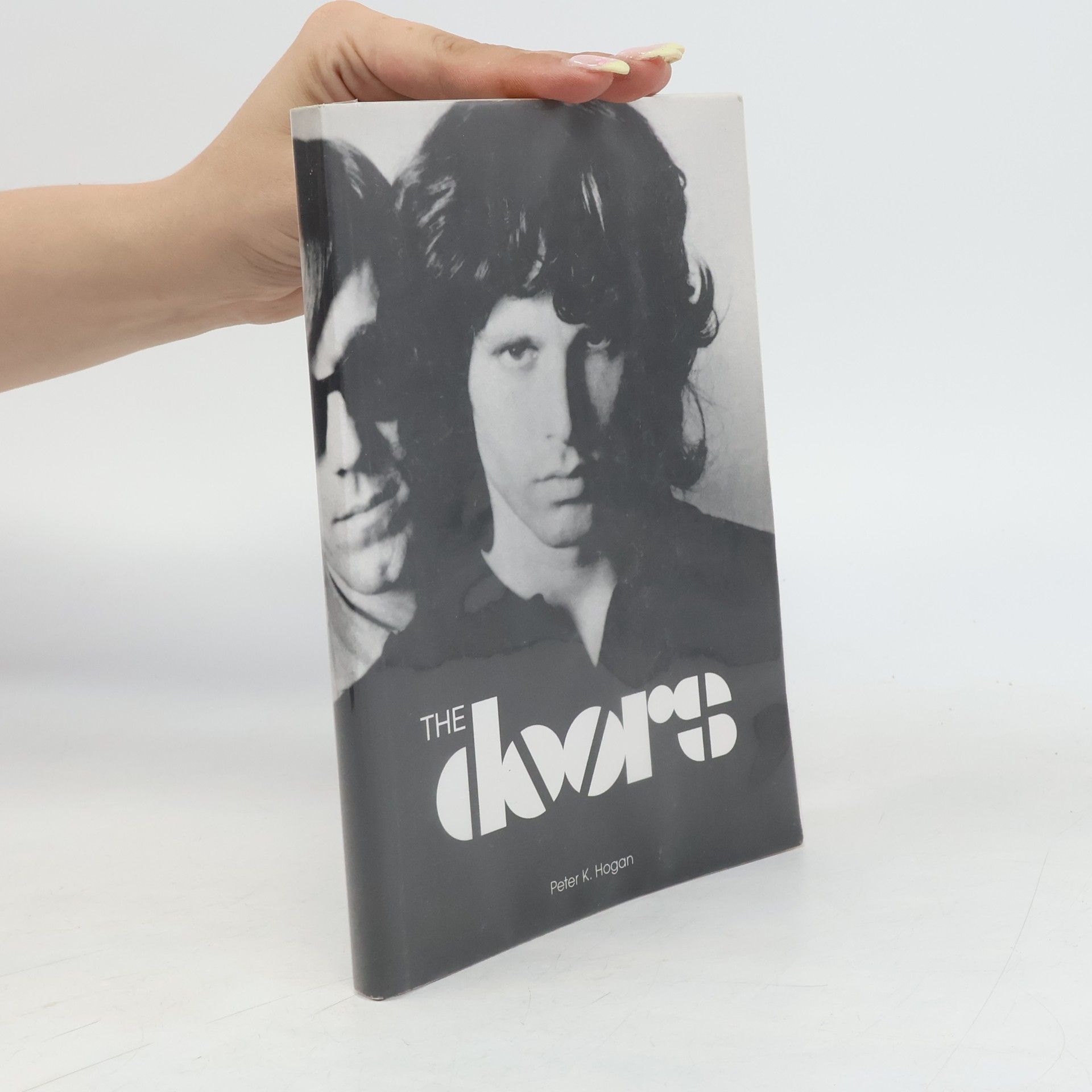 Peter K. Hogan The Doors : úplný průvodce hudbou skupiny
