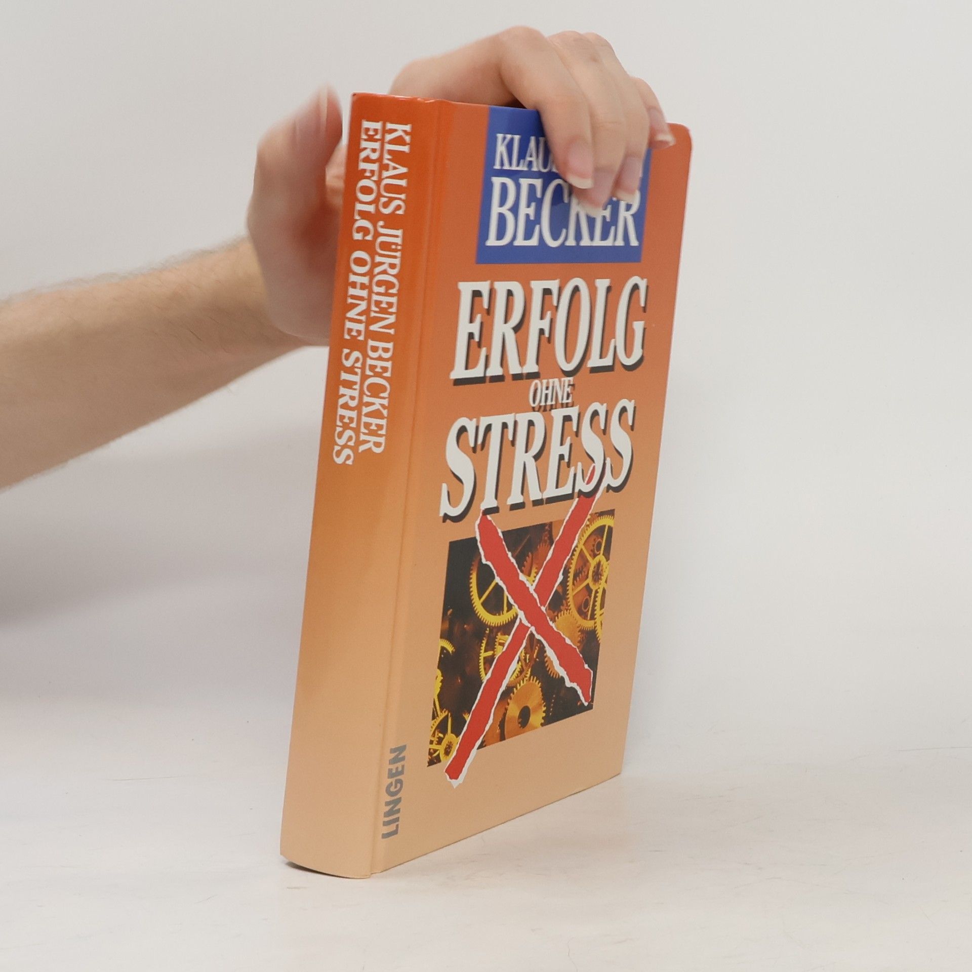Klausjürgen Becker Erfolg Ohne Stress