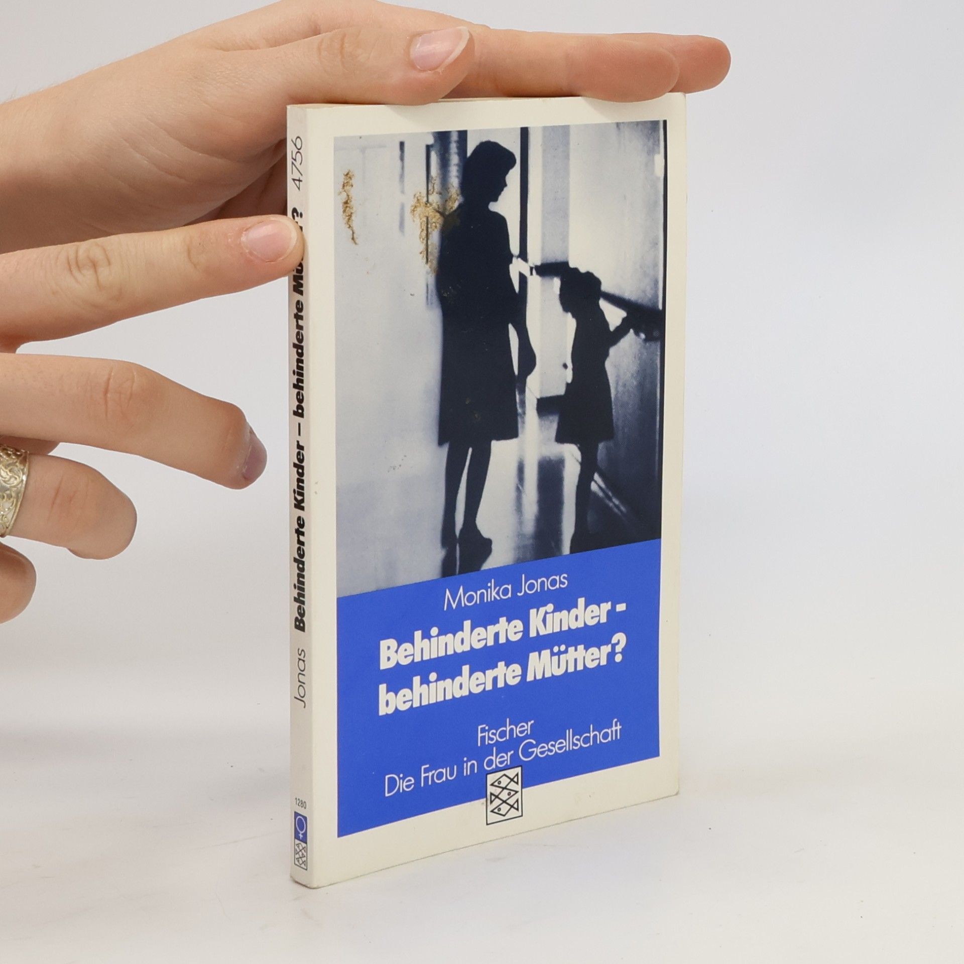 Monika Jonas Behinderte Kinder - behinderte Mütter?