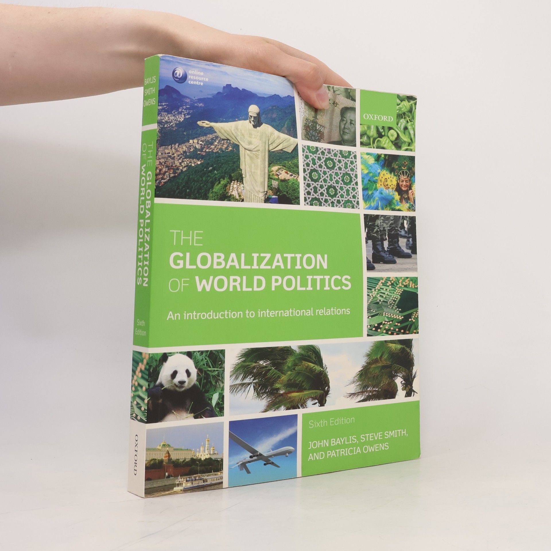 John Baylis The globalization of world politics: an introduction to international relations