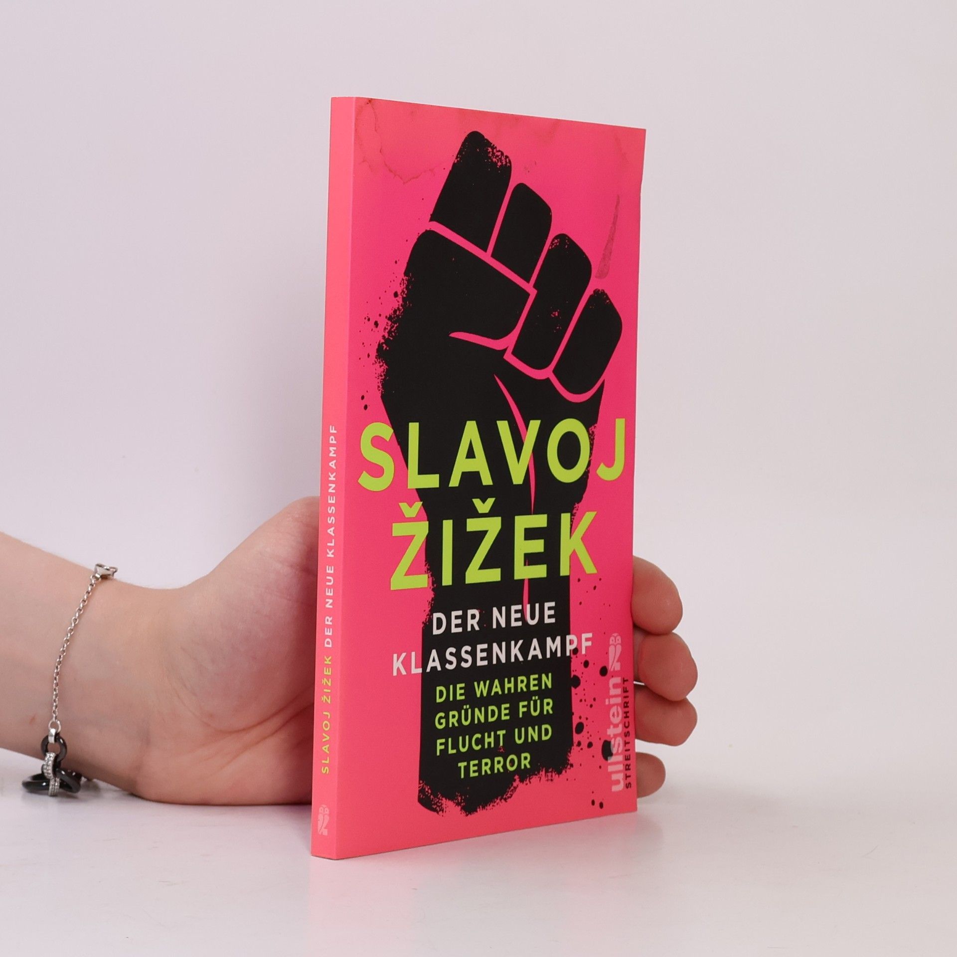 Slavoj Žižek Der neue Klassenkampf