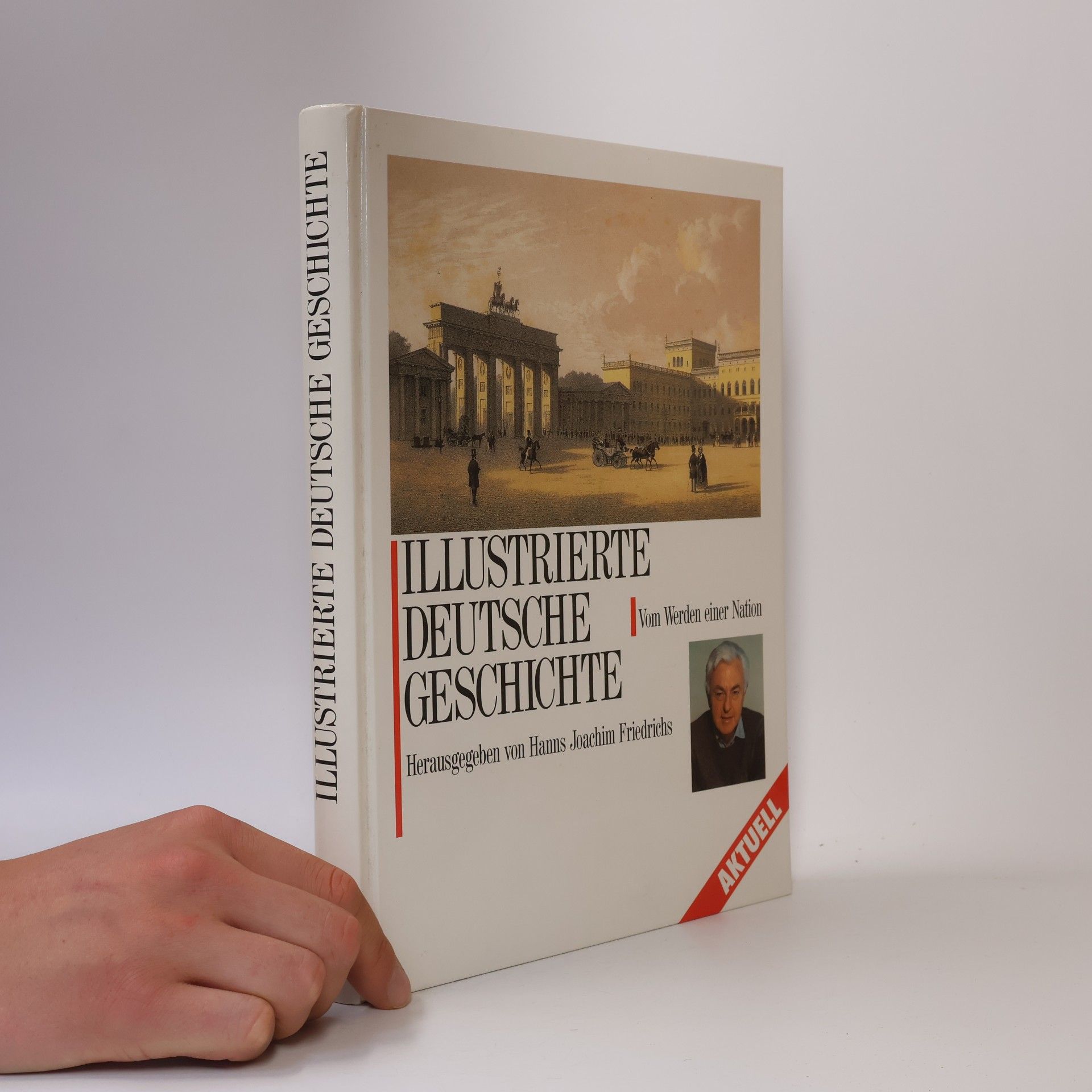 Siegfried Griesa Illustrierte Deutsche geschichte. Vom werden einer nation